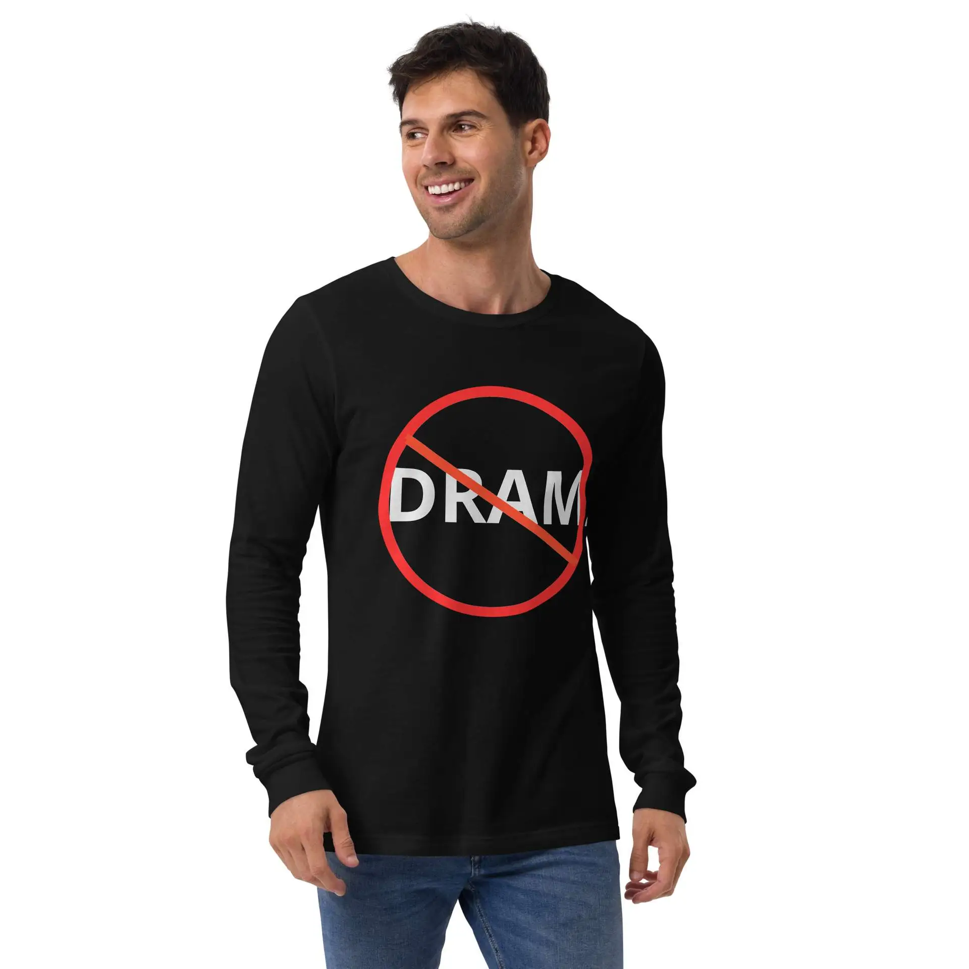 No Drama Unisex Long Sleeve Tee