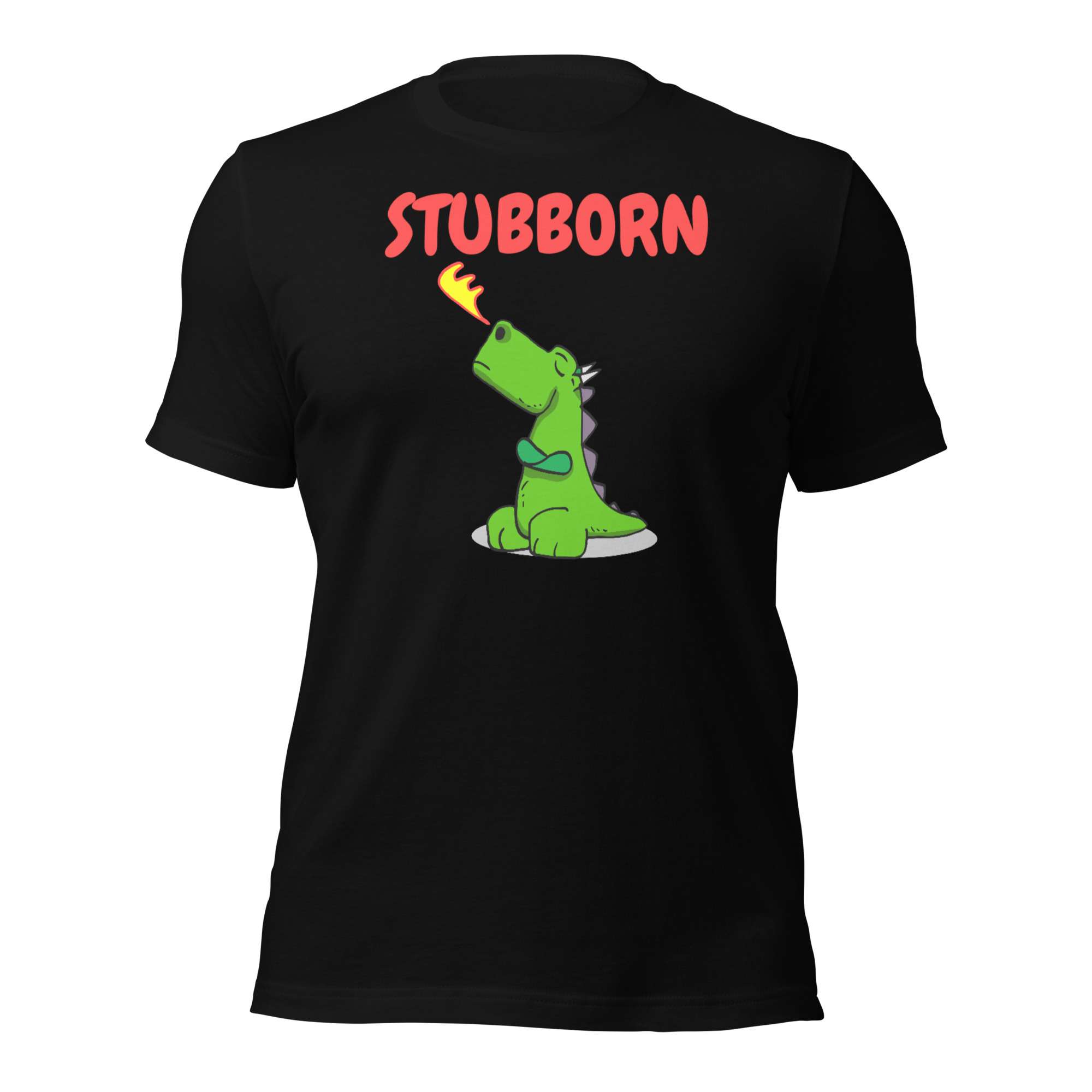 Stubborn Dragon Unisex T-Shirt