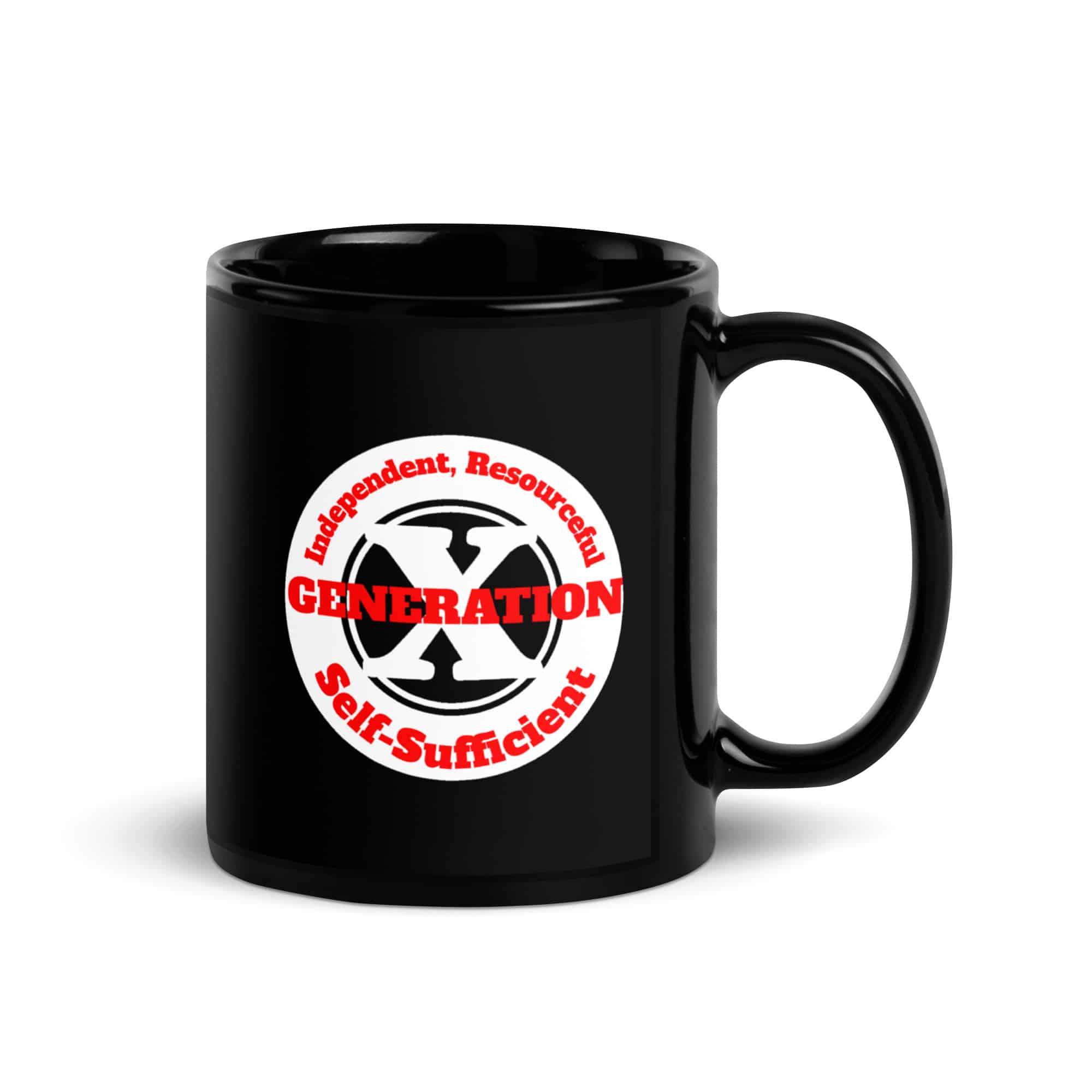 Gen X, Independent, Resourceful, Self-Sufficient Black Glossy Mug