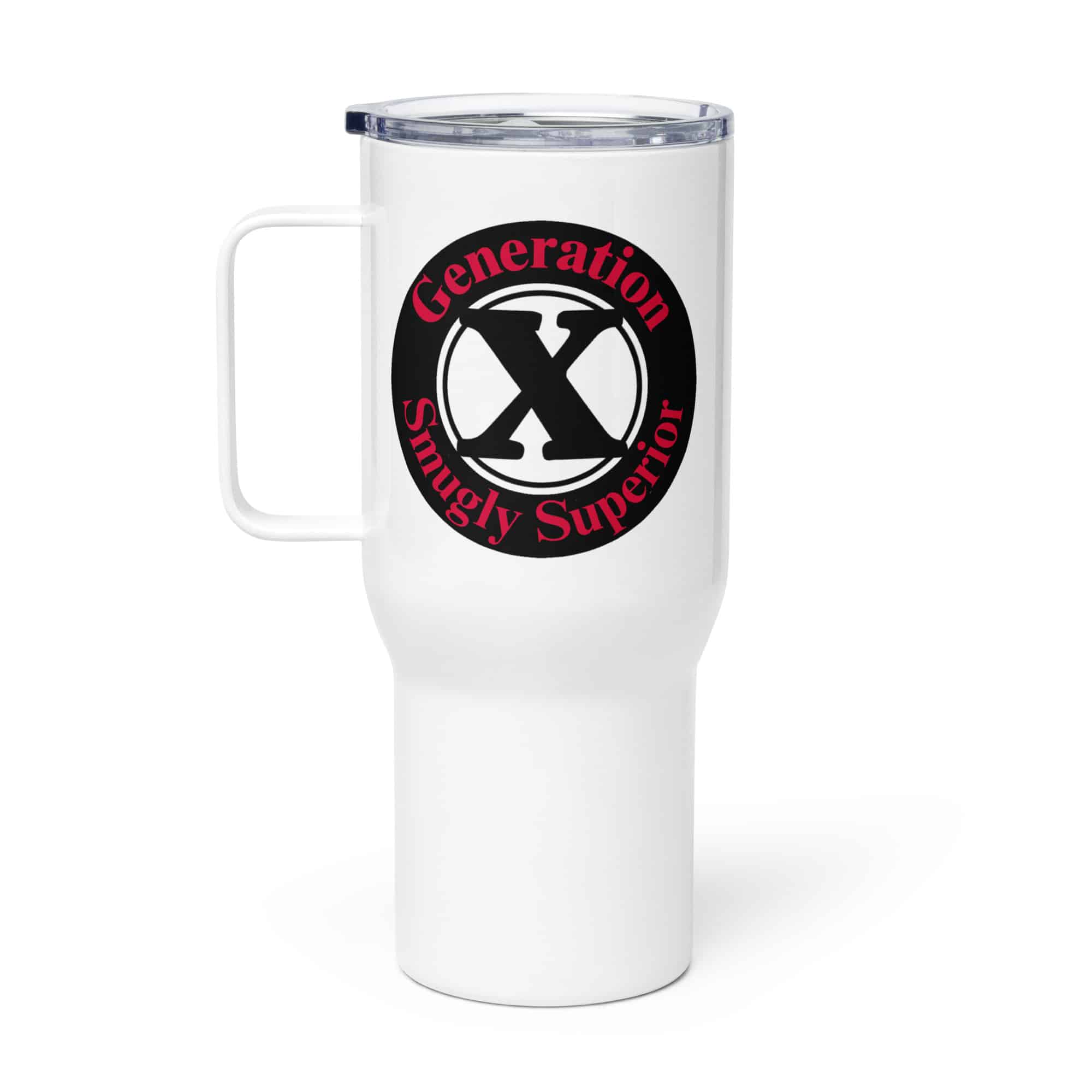 Gen X, Smugly Superior Travel mug with a handle