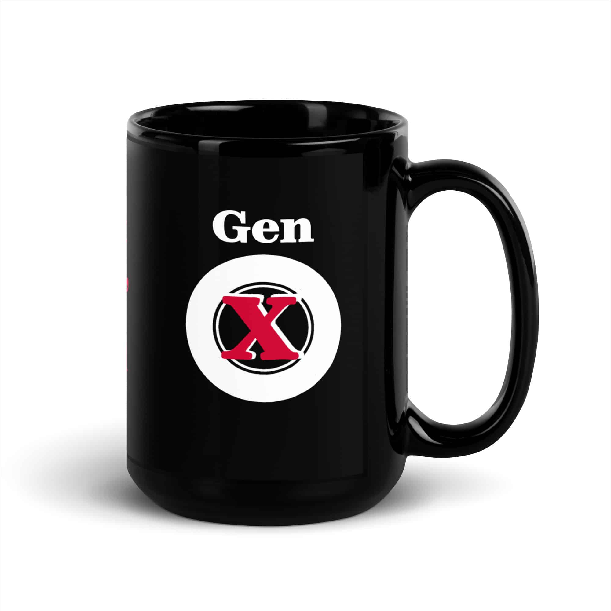 Gen X, Work Hard, Play Hard Black Glossy Mug