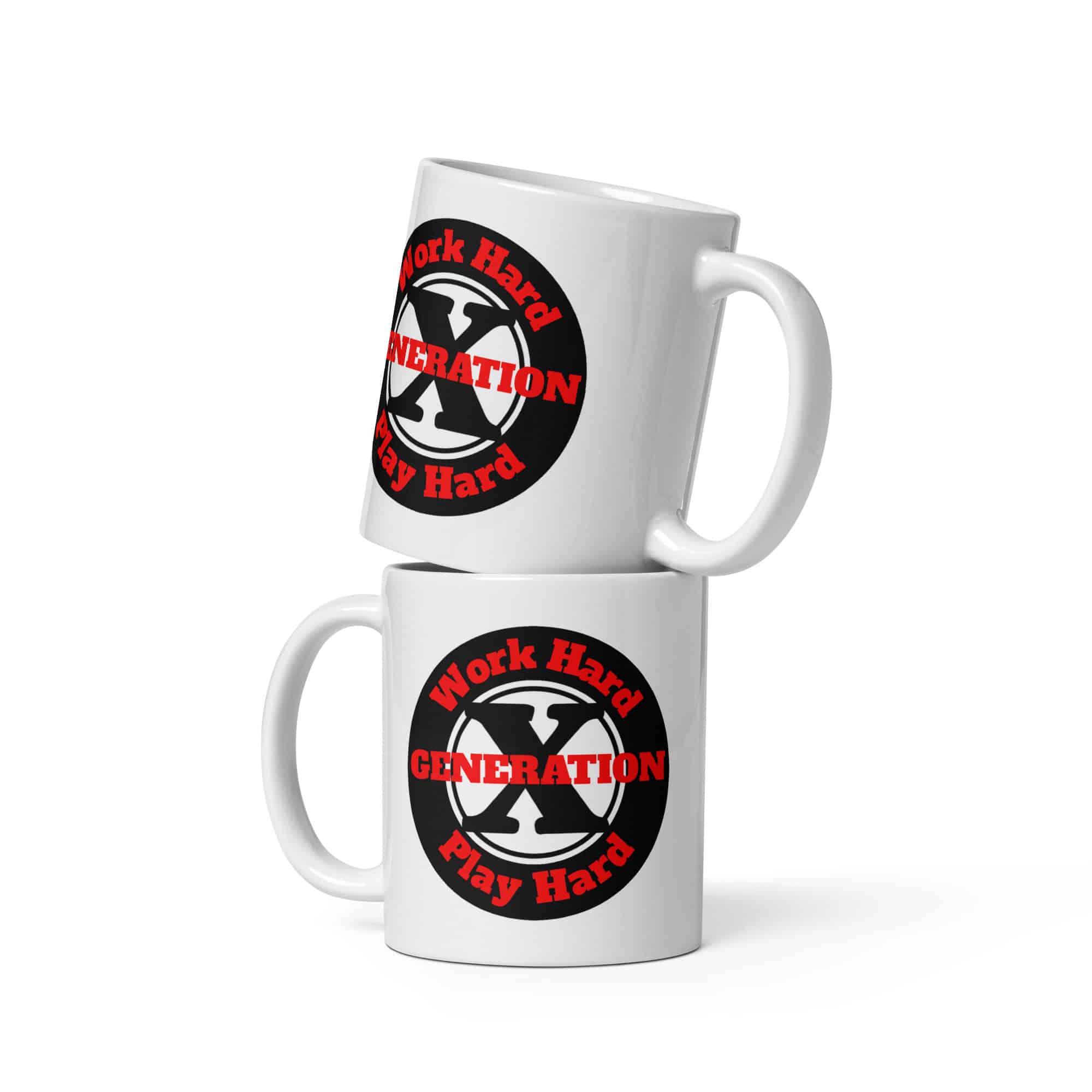 Gen X, Work Hard, Play Hard mug-white-11-oz-front-view-69c2f05b9ac13
