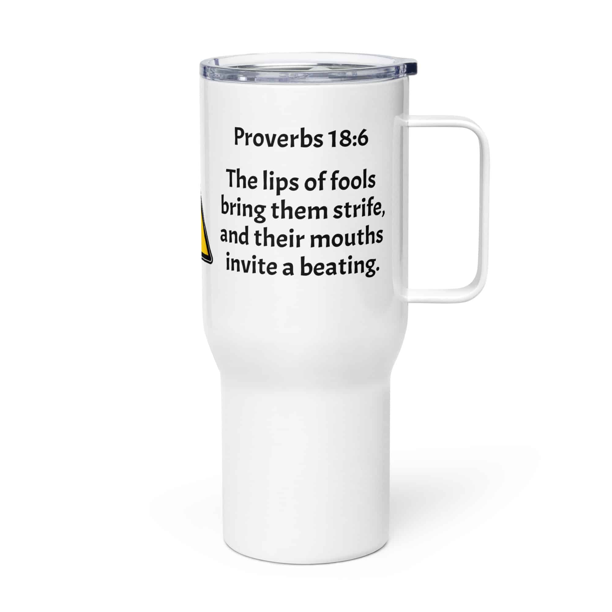 Proverbs 18:6 Travel mug with handle