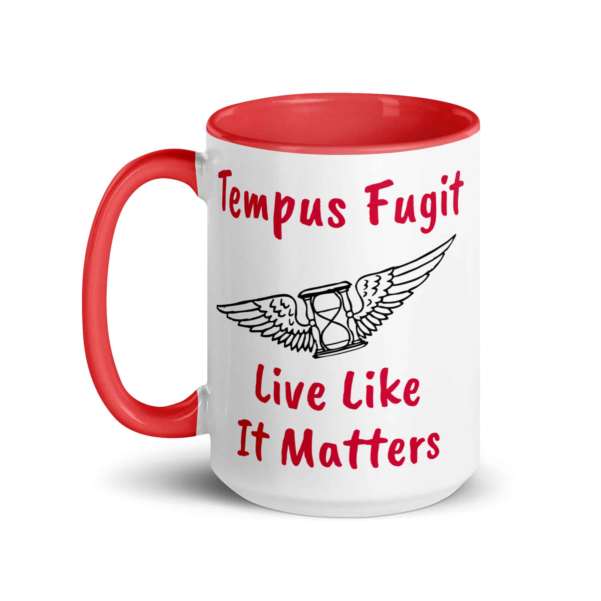 Tempus Fugit Live Like It Matters Mug with Color Inside