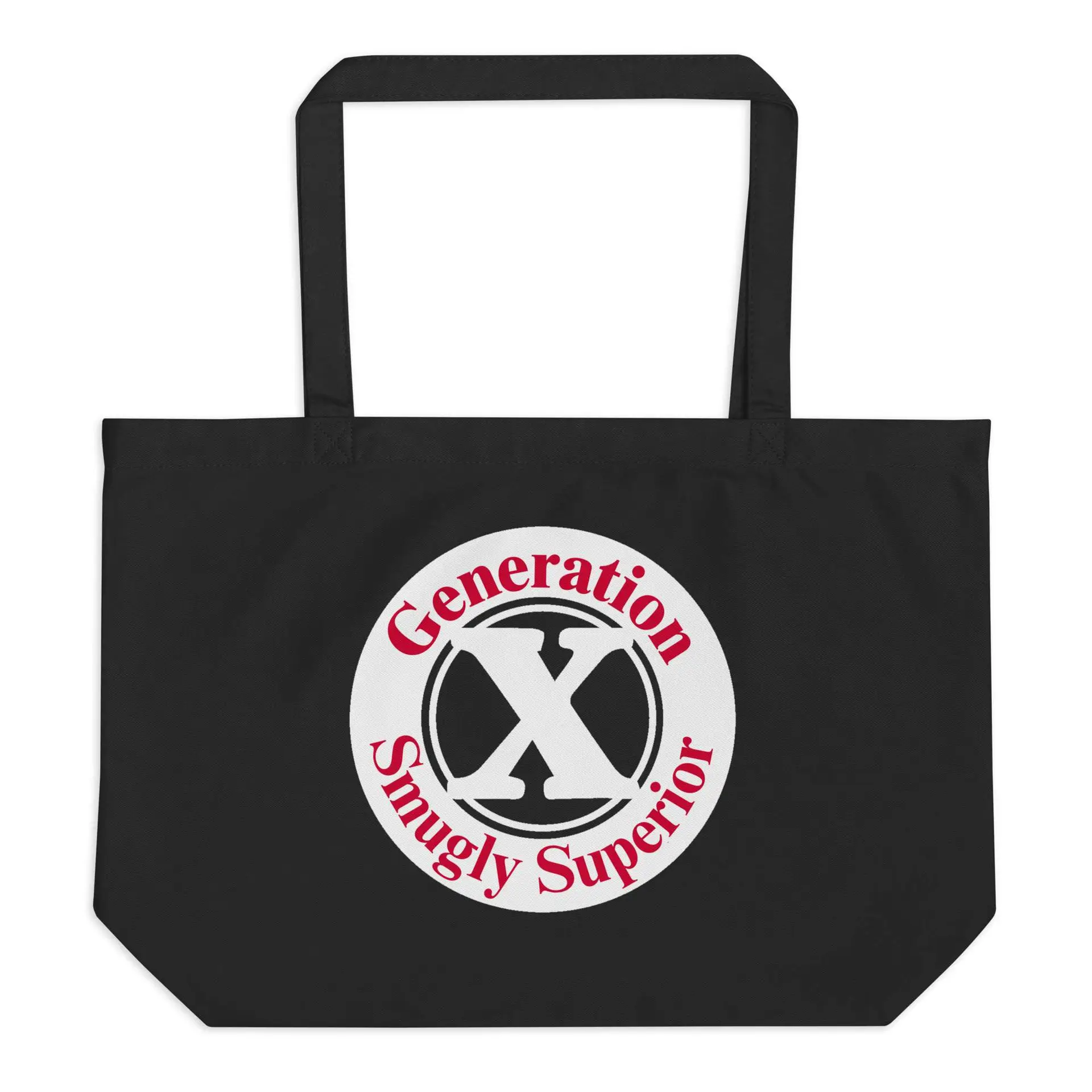 Gen X, Smugly Superior Large organic tote bag
