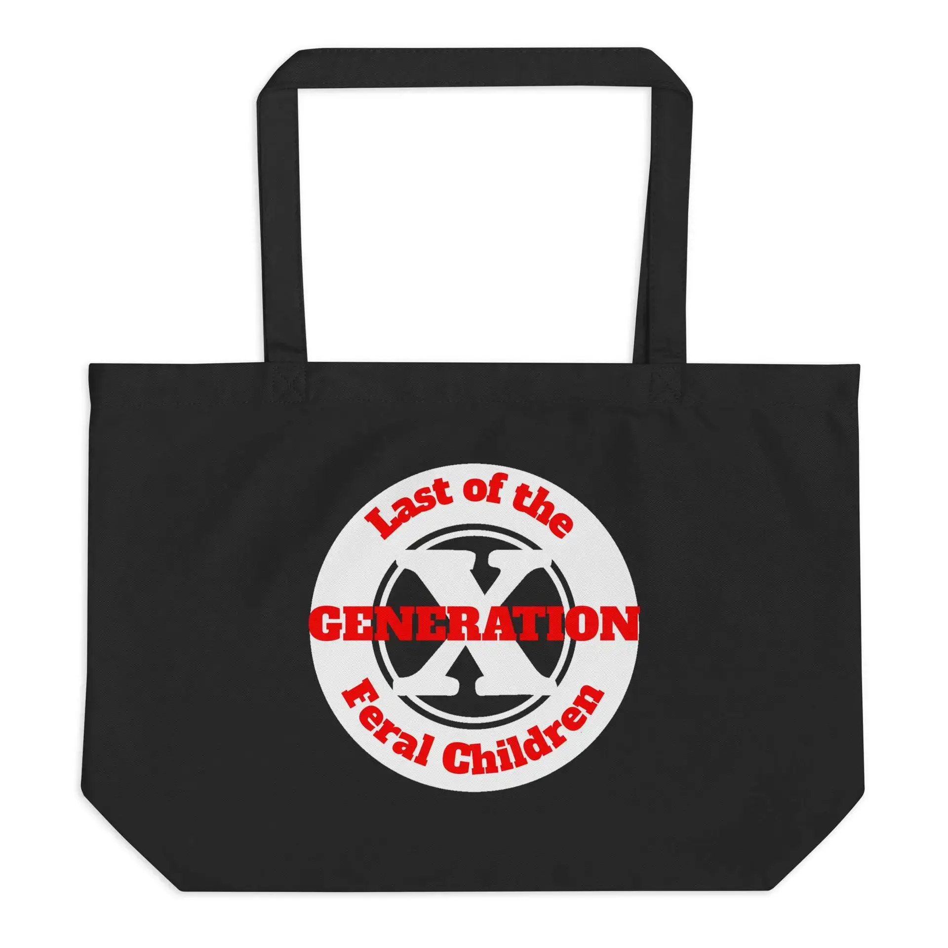 Gen X, Last of the Feral Children (v1) Large organic tote bag