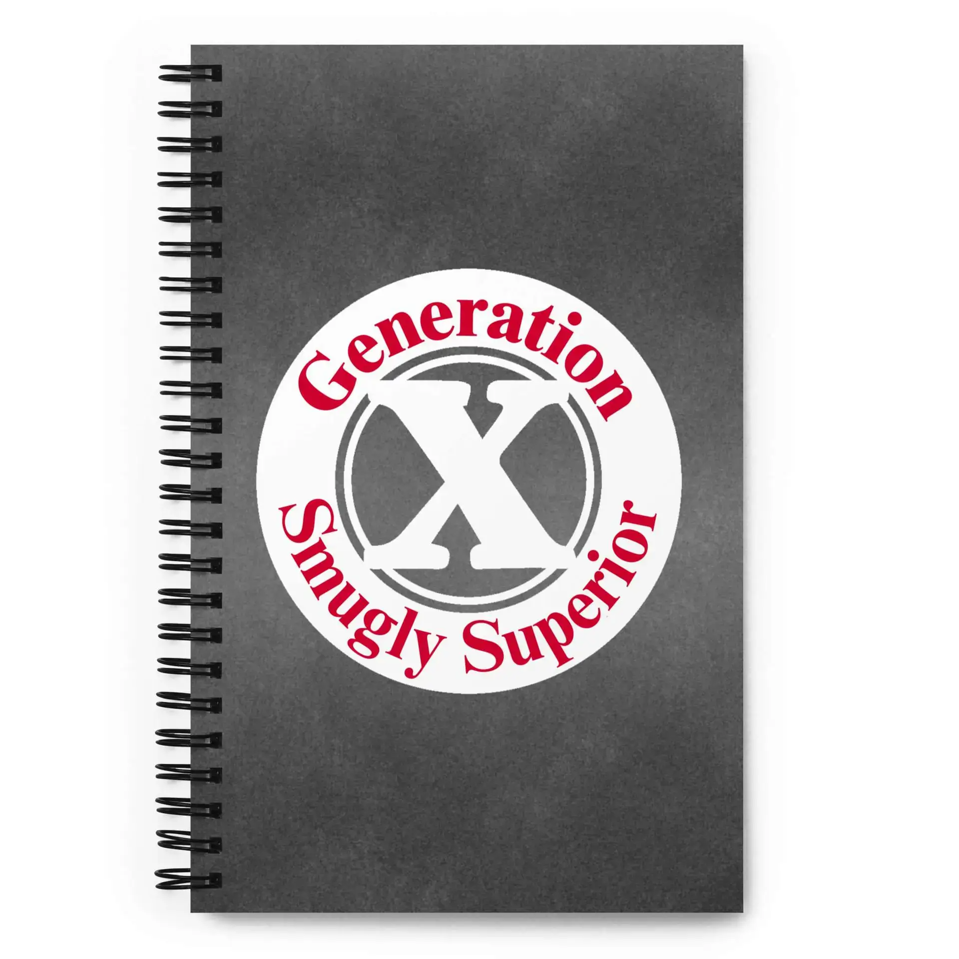 Gen X, Smugly Superior Spiral notebook