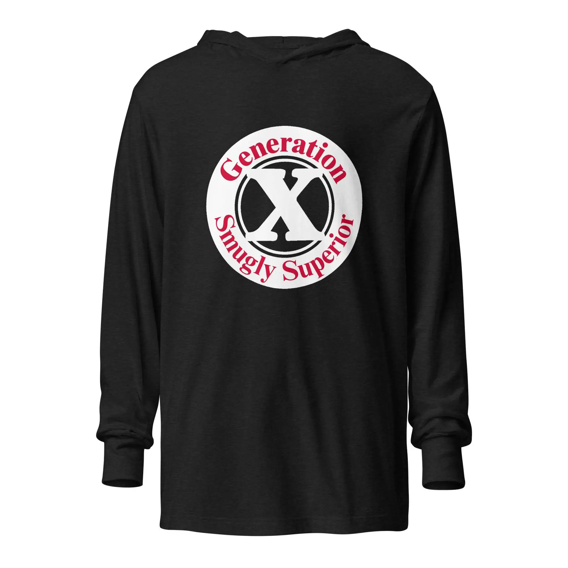 Gen X, Smugly Superior Hooded long-sleeve tee