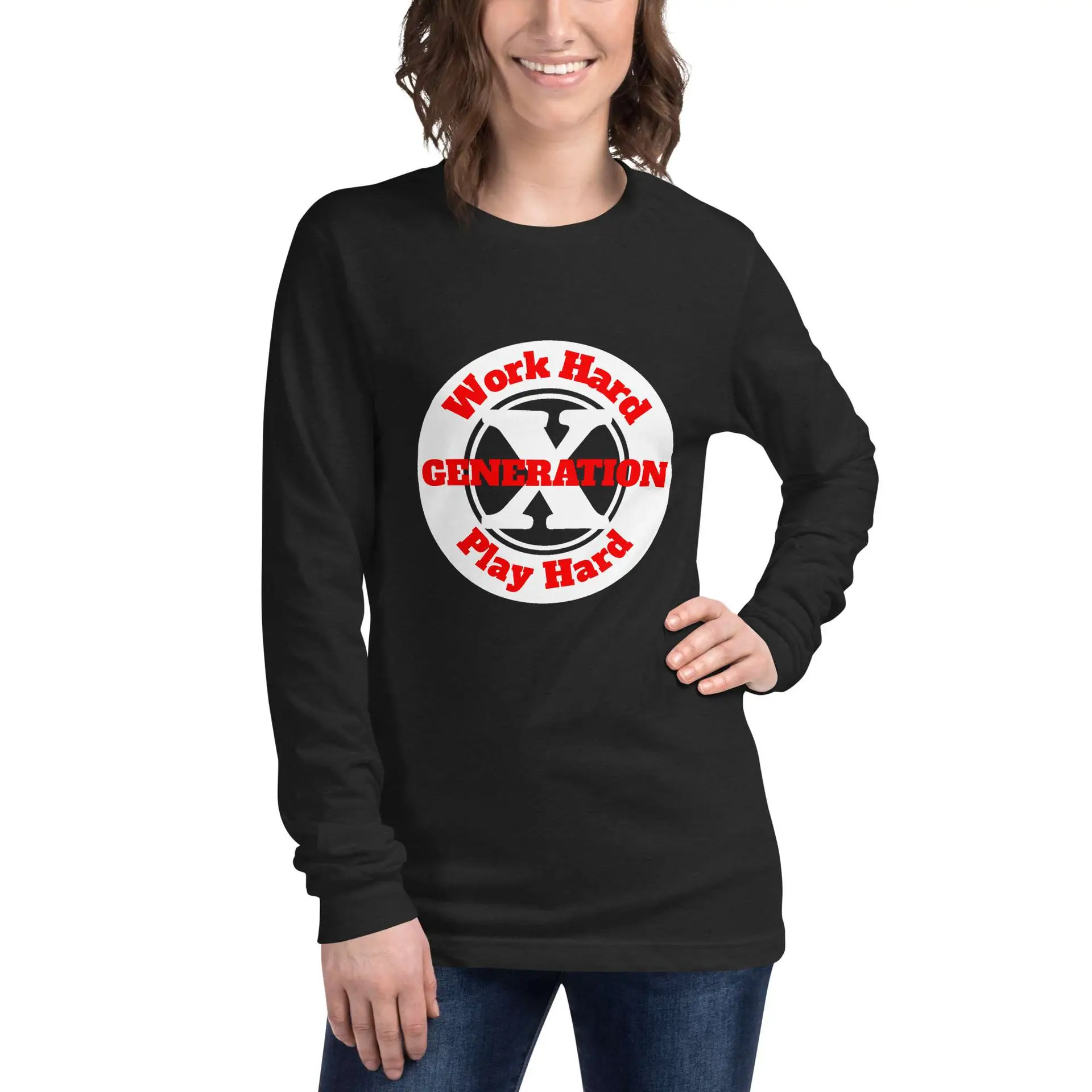 Gen X, Work Hard, Play Hard Unisex Long Sleeve Tee