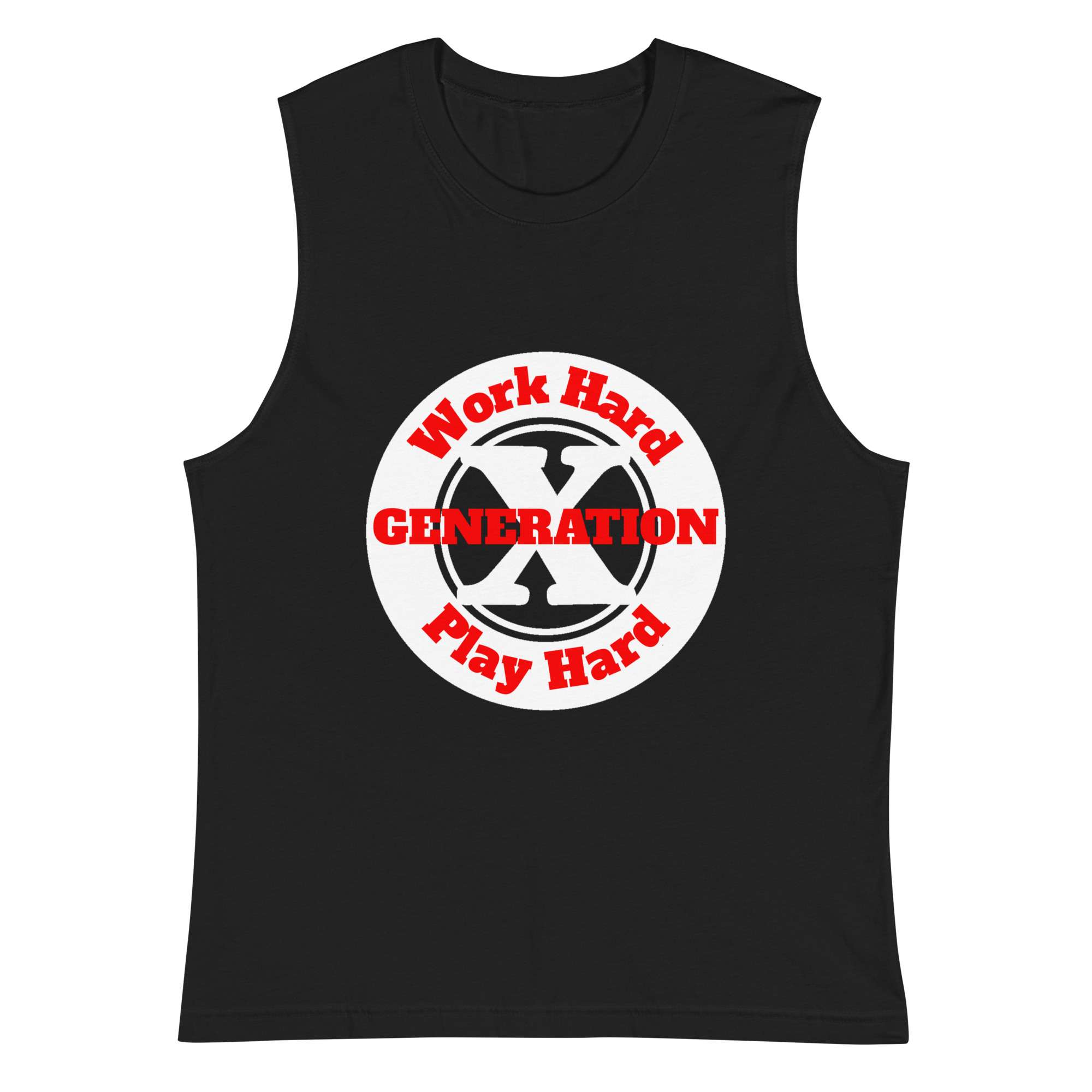 Gen X, Work Hard, Play Hard (v2) Muscle Shirt