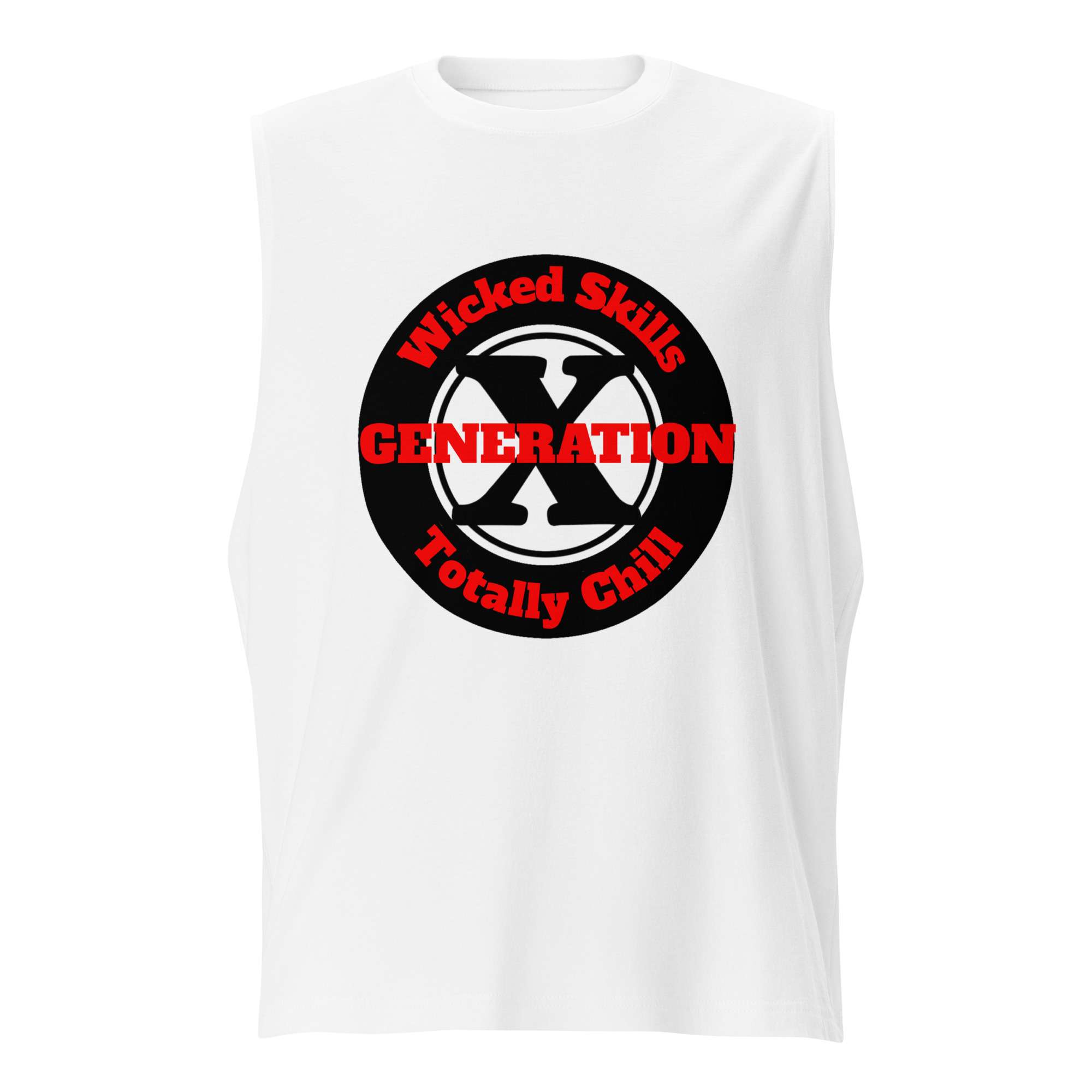 Gen X, Wicked Skills, Totally Chill (v2) Muscle Shirt