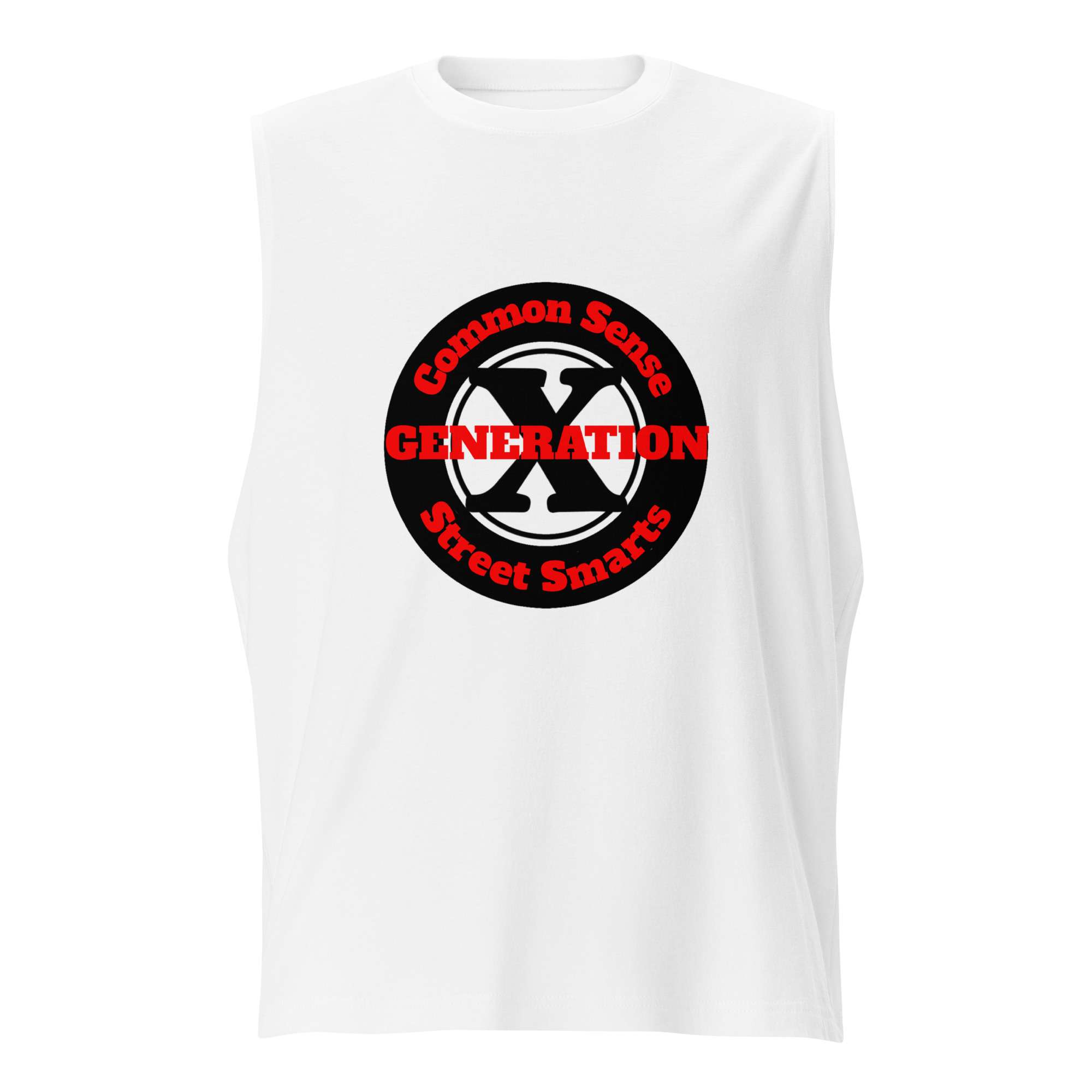 Gen X, Common Sense, Street Smarts (v1) Muscle Shirt