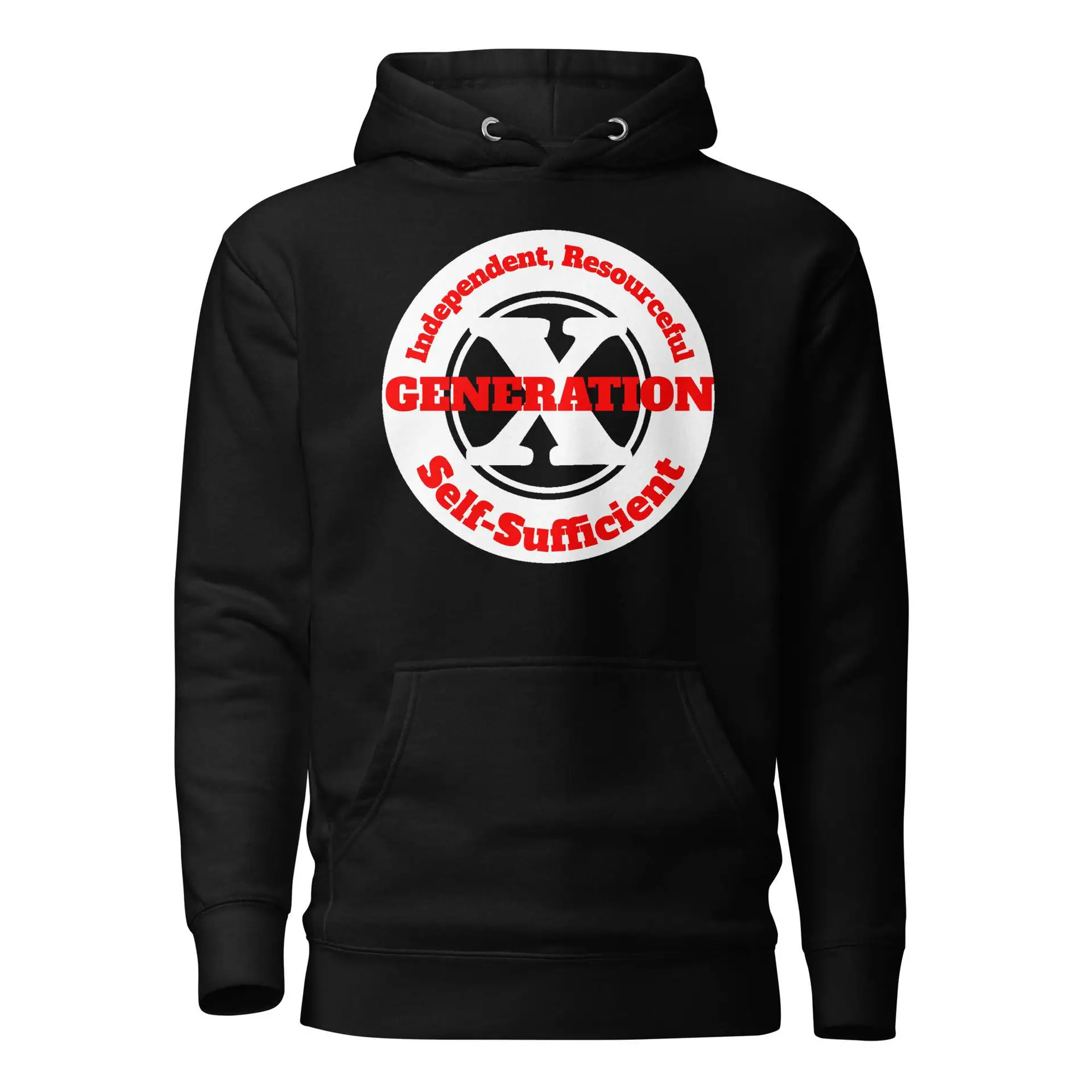 Gen X, Independent, Resourceful, Self-Sufficient (v1) Unisex Hoodie