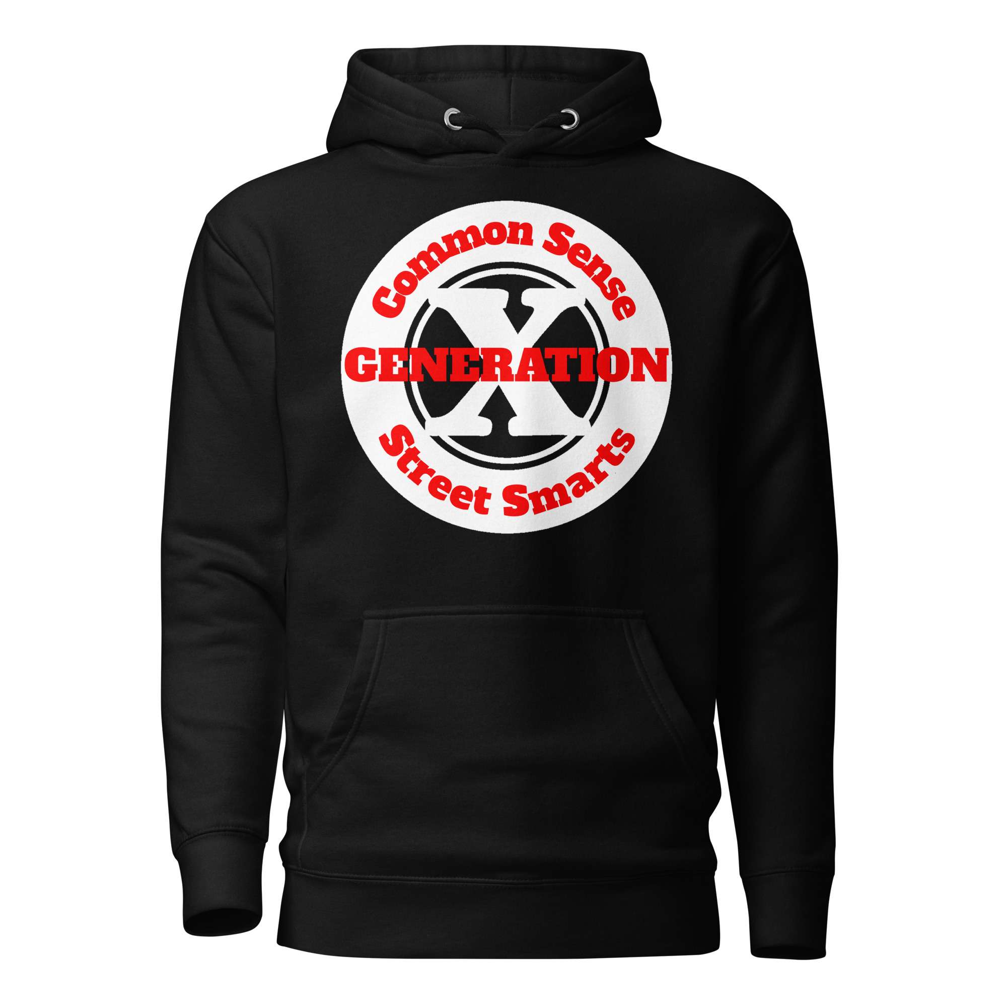 Gen X, Common Sense, Street Smarts (v1) Unisex Hoodie
