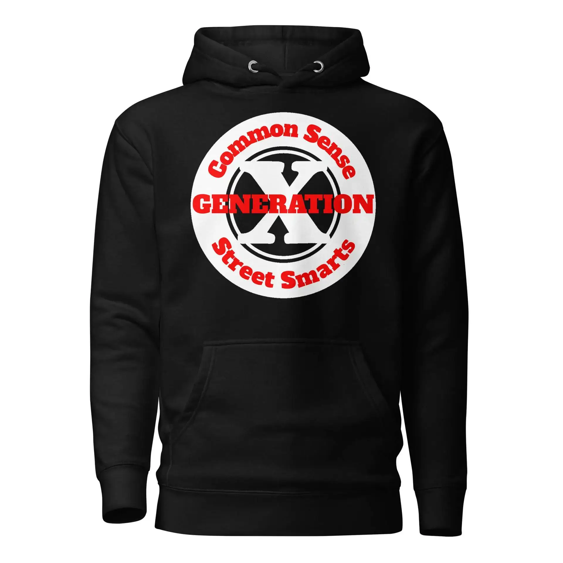 Gen X, Common Sense, Street Smarts (v1) Unisex Hoodie
