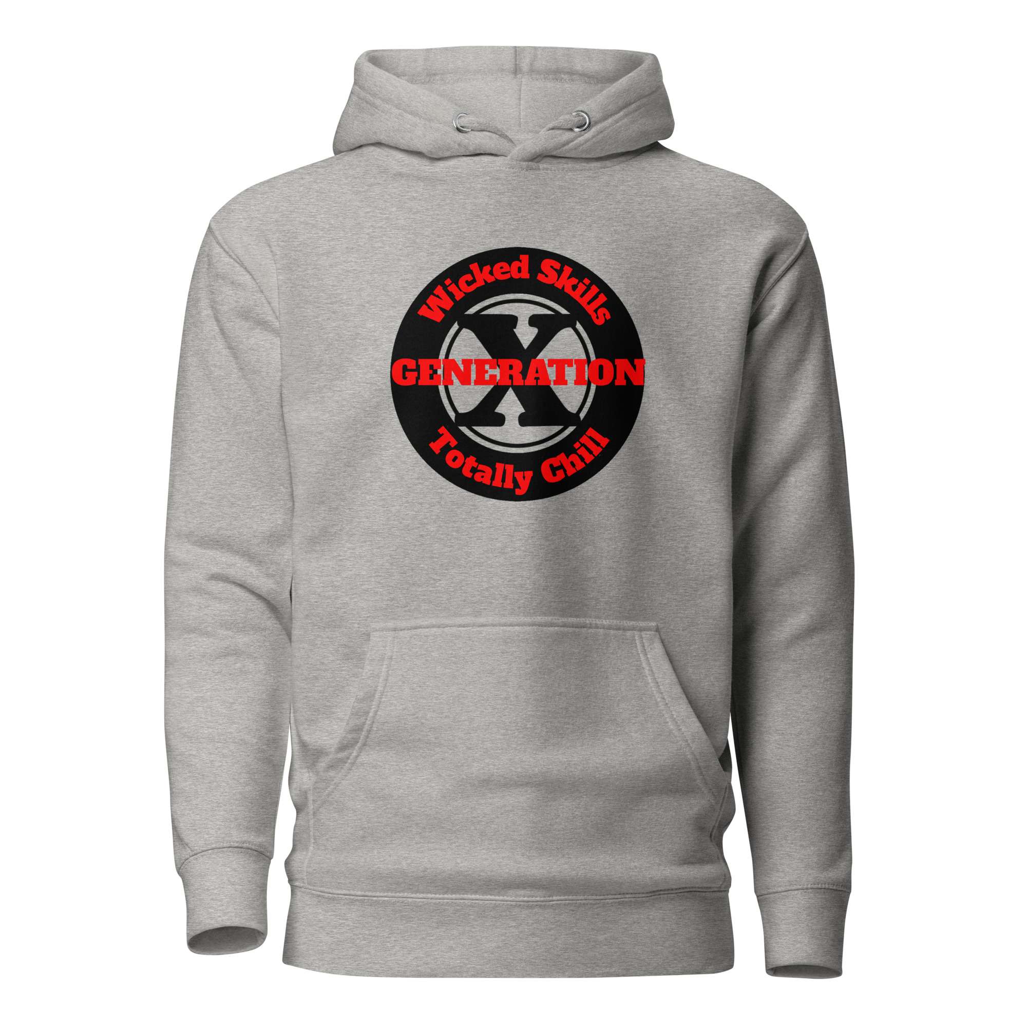 Gen X, Wicked Skills, Totally Chill (v2) Unisex Hoodie