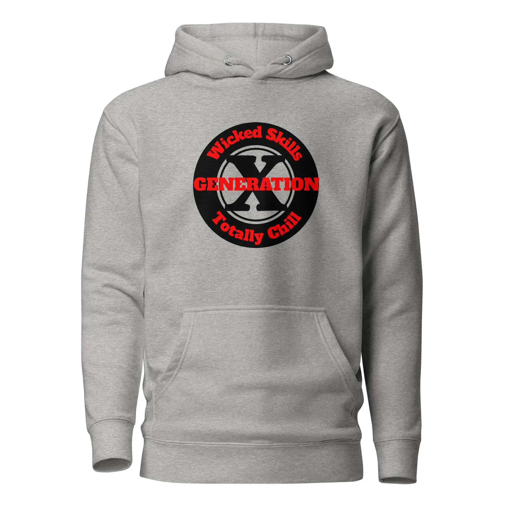 Gen X, Wicked Skills, Totally Chill (v2) Unisex Hoodie