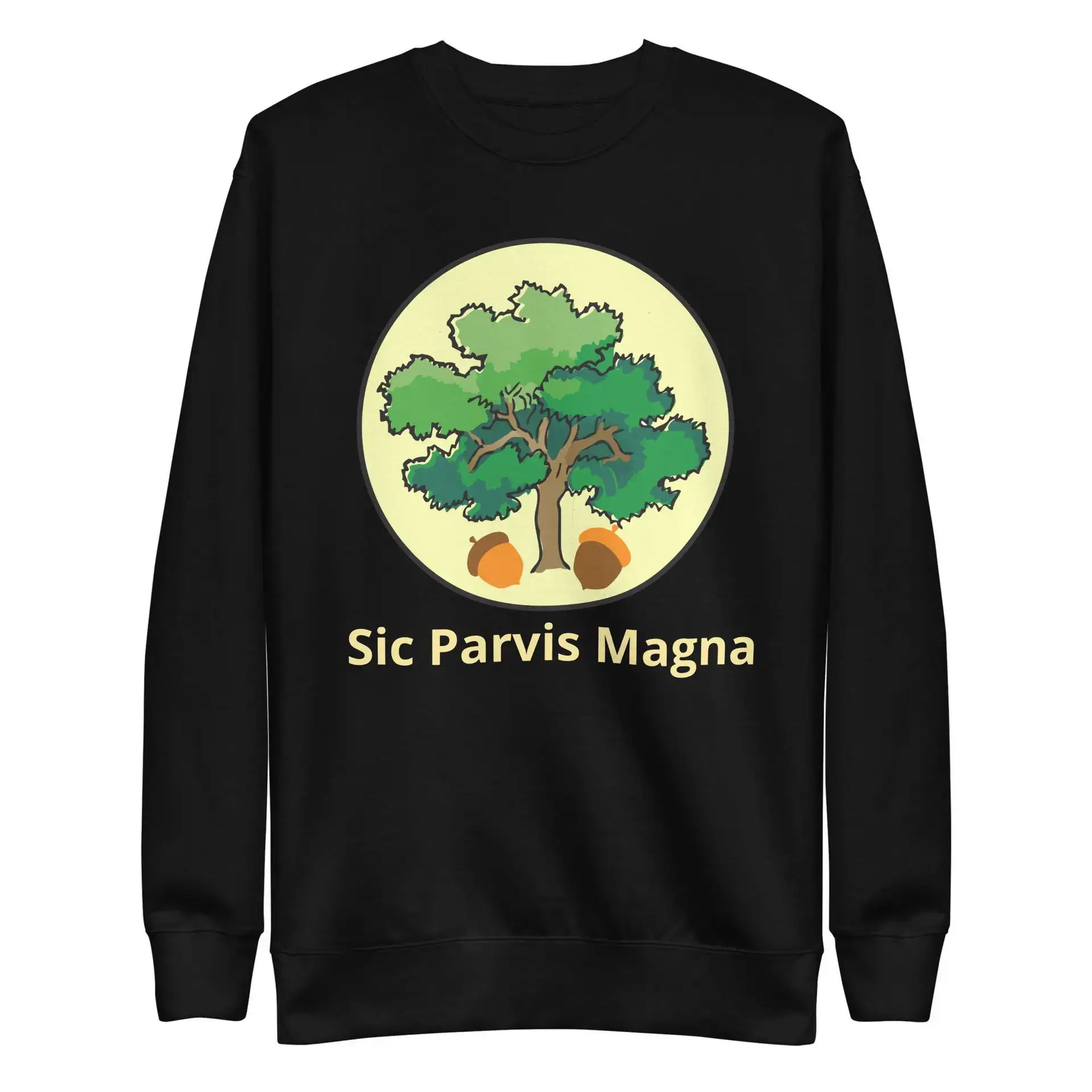Sic Parvis Magna Unisex Premium Sweatshirt