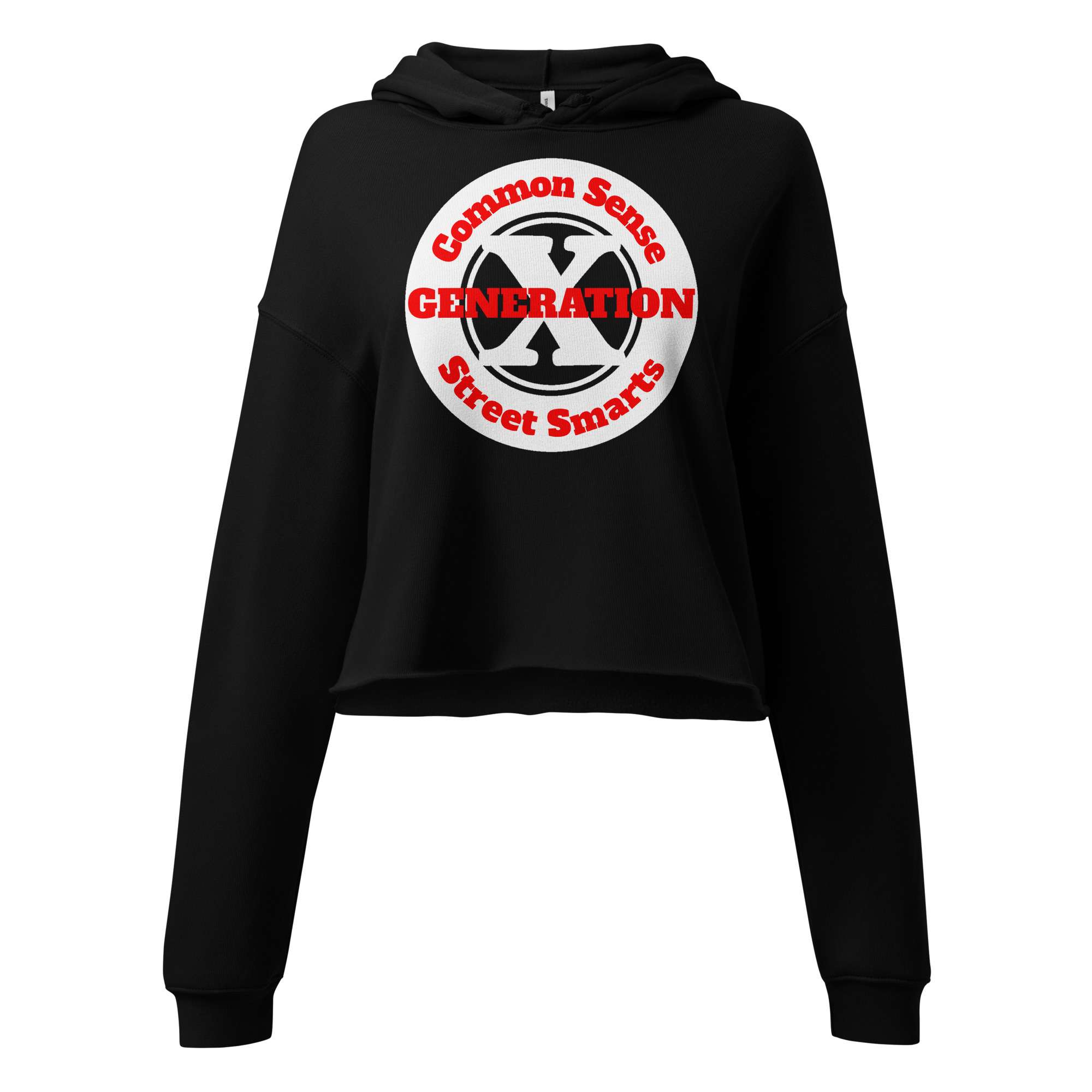 Gen X, Common Sense, Street Smarts Crop Hoodie