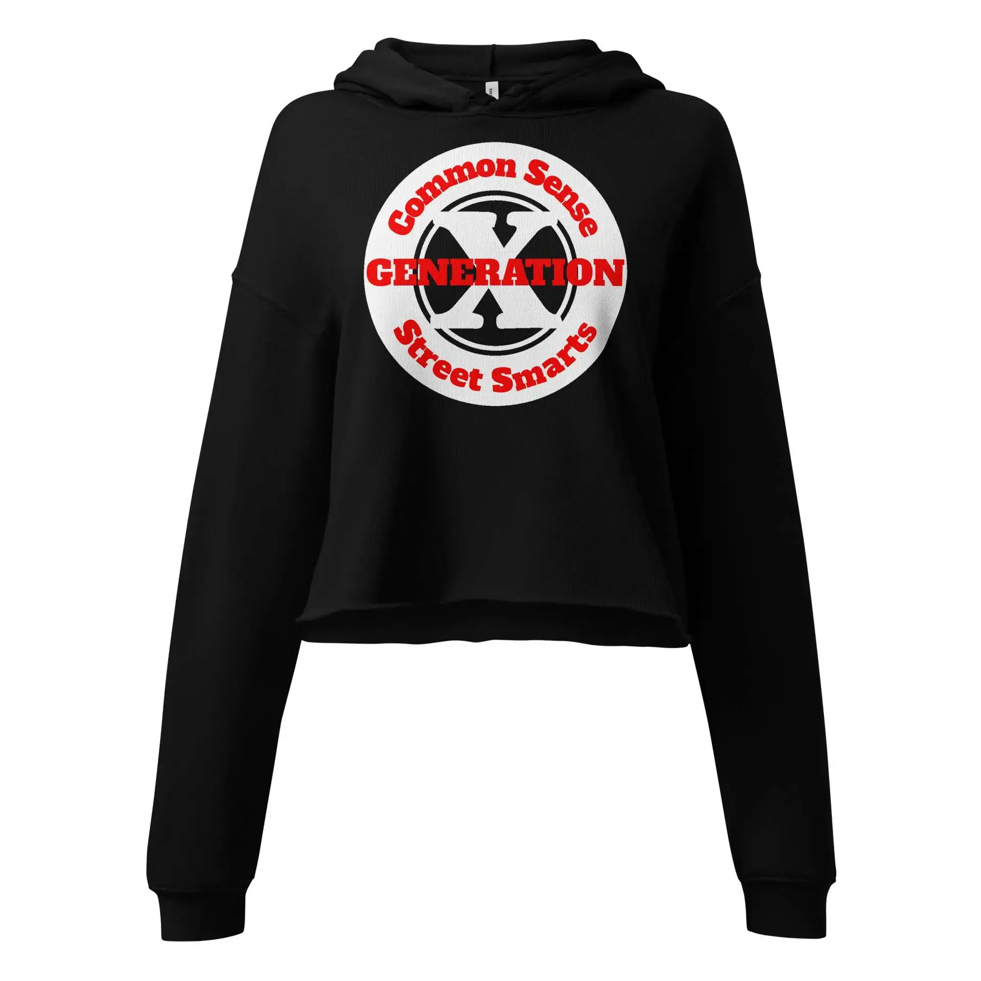 Gen X, Common Sense, Street Smarts Crop Hoodie