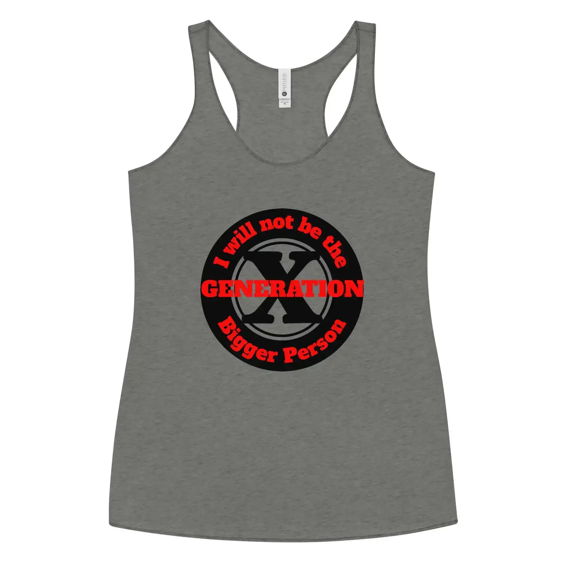 Gen X, Not the Bigger Person Women's Racerback Tank