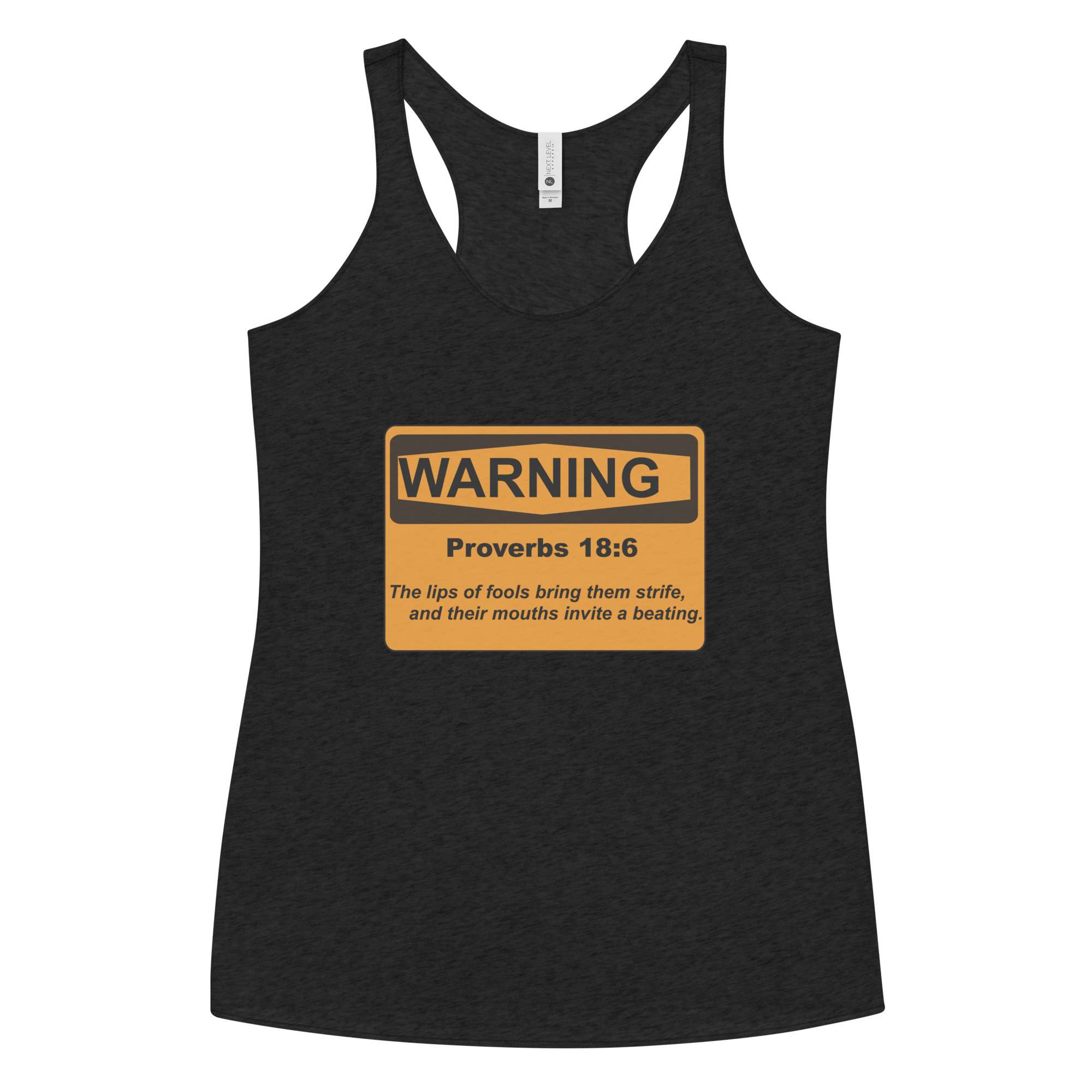 Proverbs 18:6 Warning Sign Women's Racerback Tank