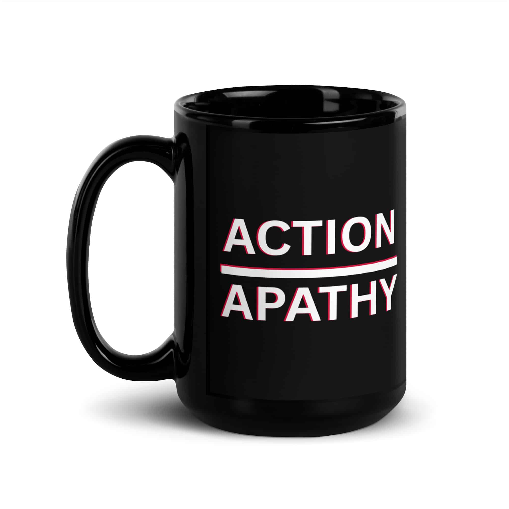 Action over Apathy mug-black-15-oz-handle-on-left-69c2029461a92