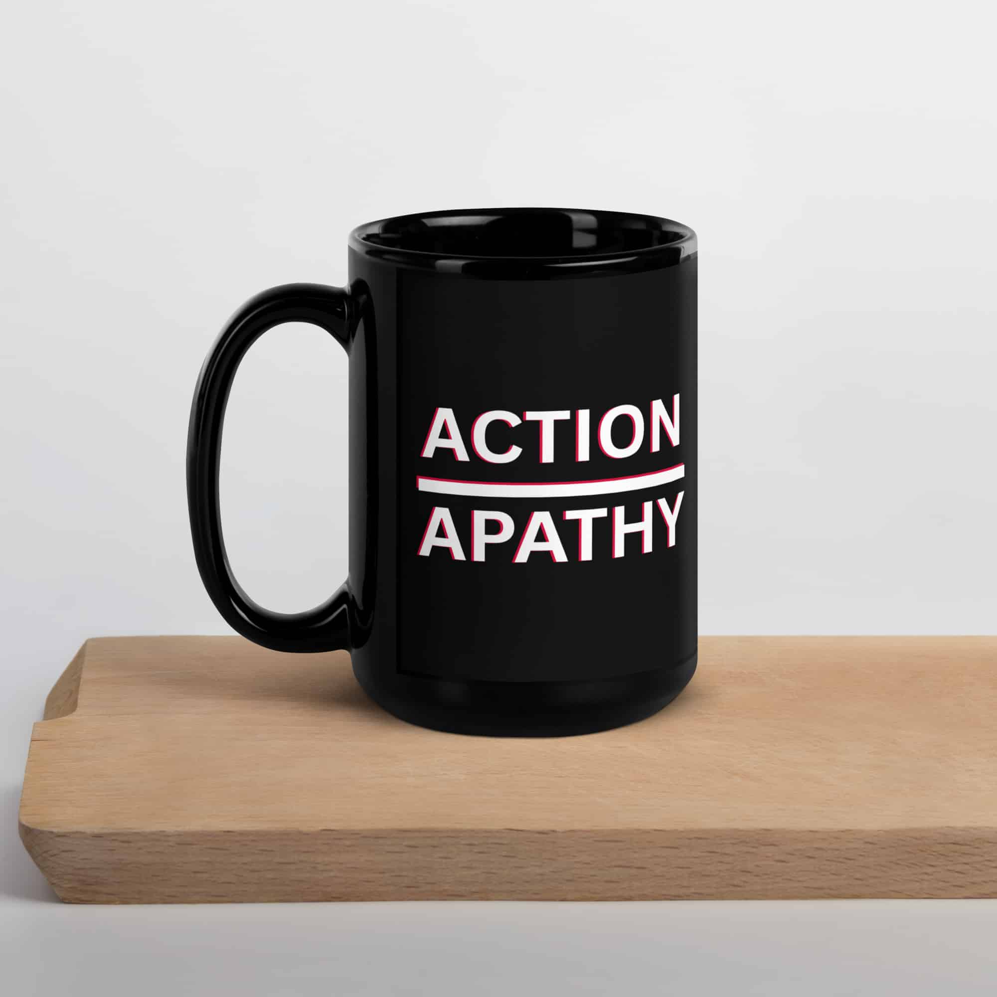 Action over Apathy mug-black-15-oz-handle-on-left-69c20294621af