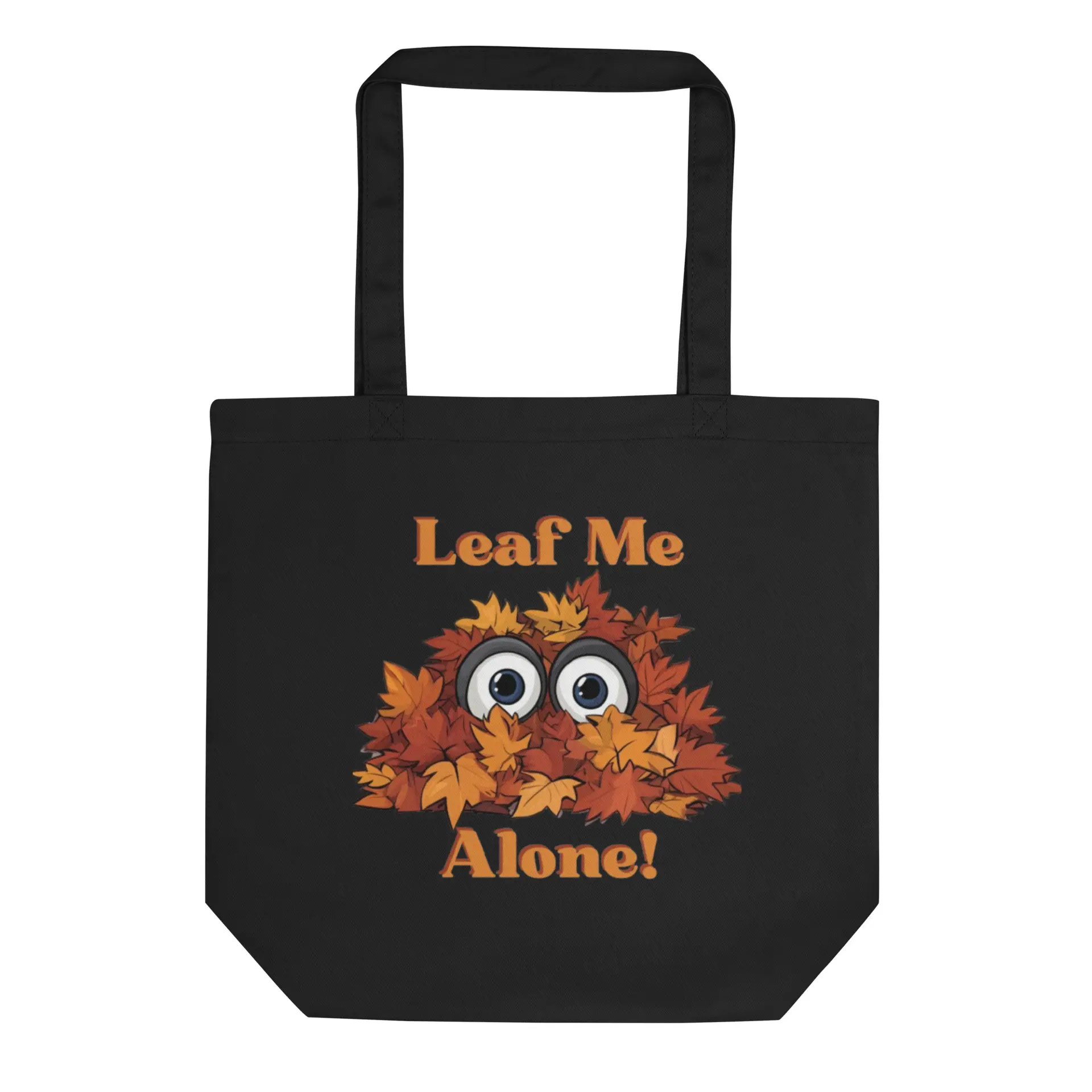 Leaf Me Alone Eco Tote Bag