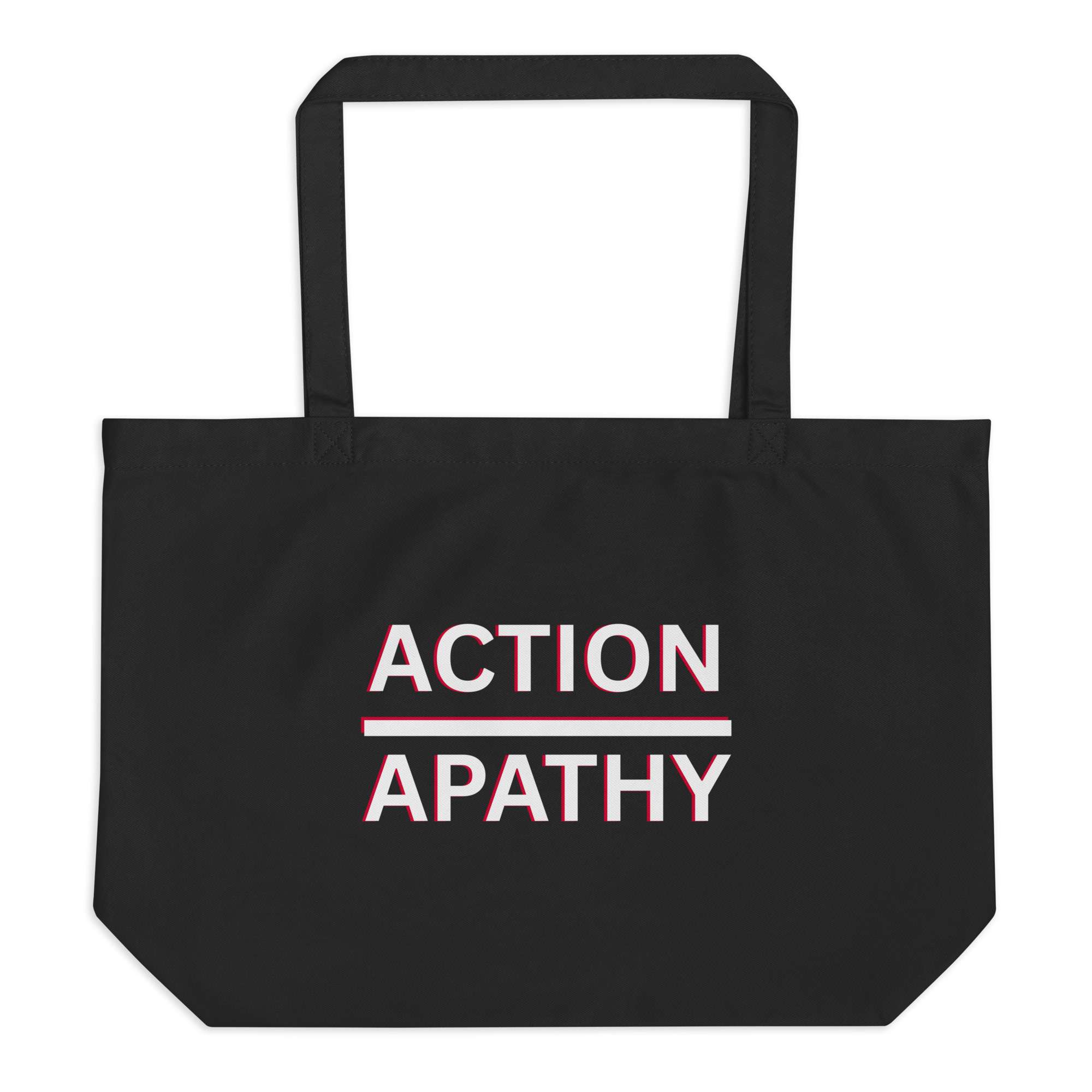 Action Over Apathy Large Organic Tote Bag