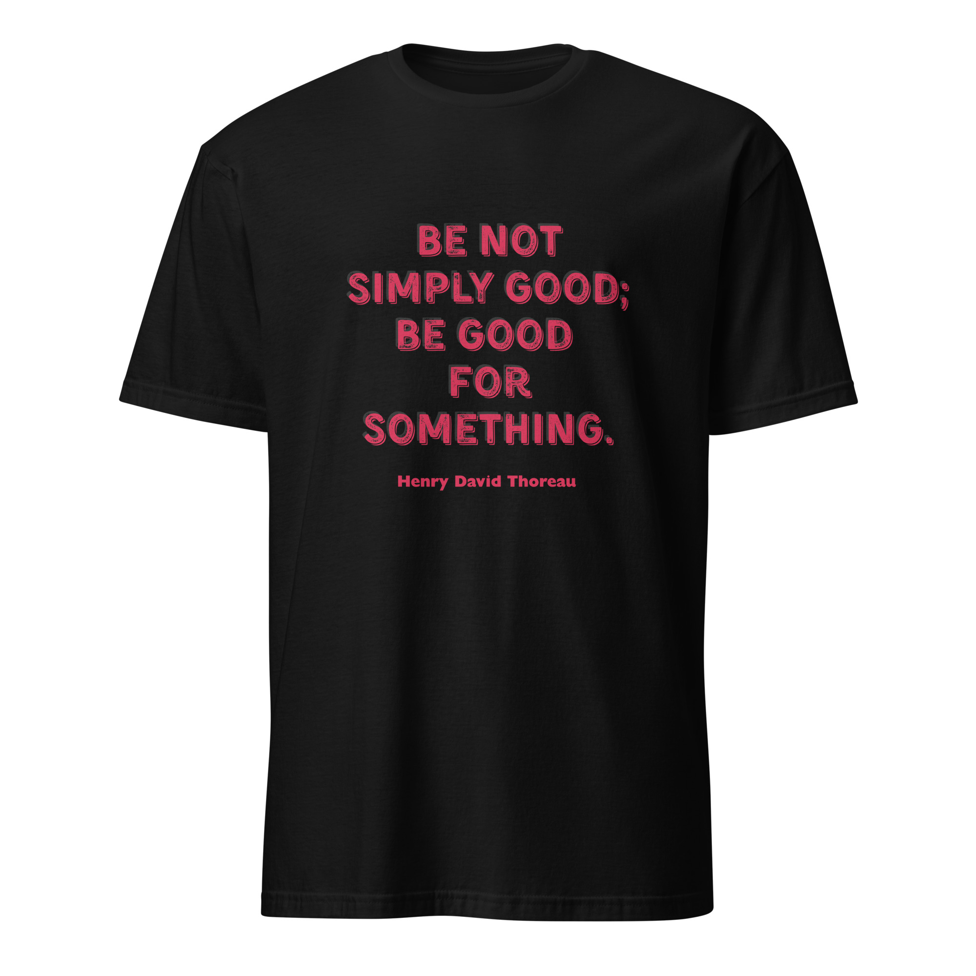 Be Good - Thoreau (v2) Short-Sleeve Unisex T-Shirt