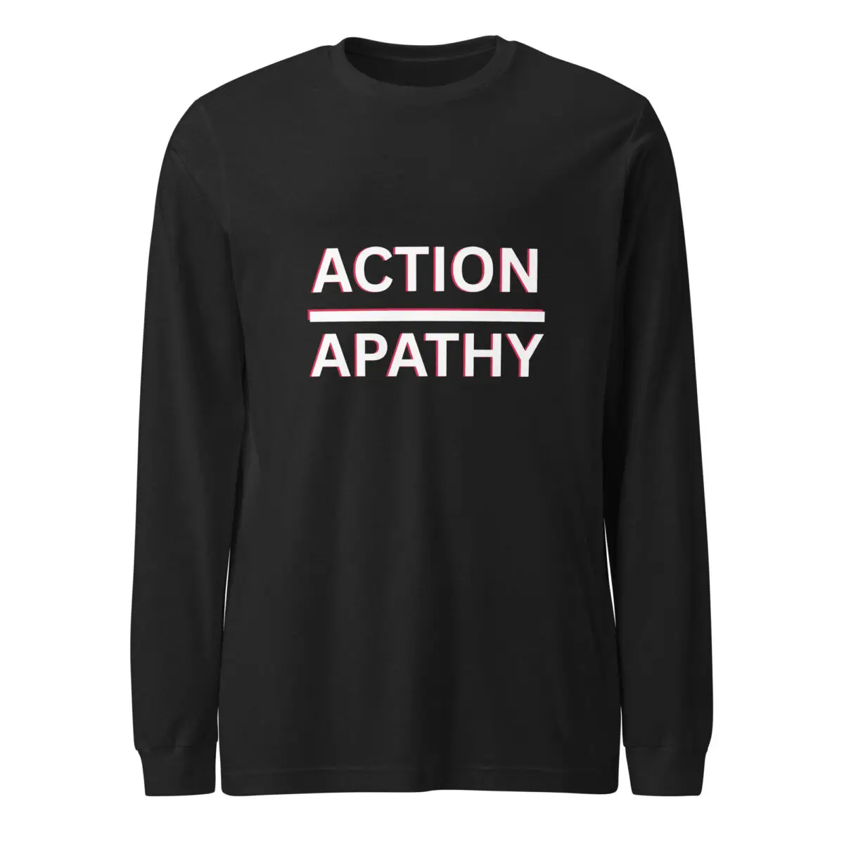 Action Over Apathy Unisex Long Sleeve Tee