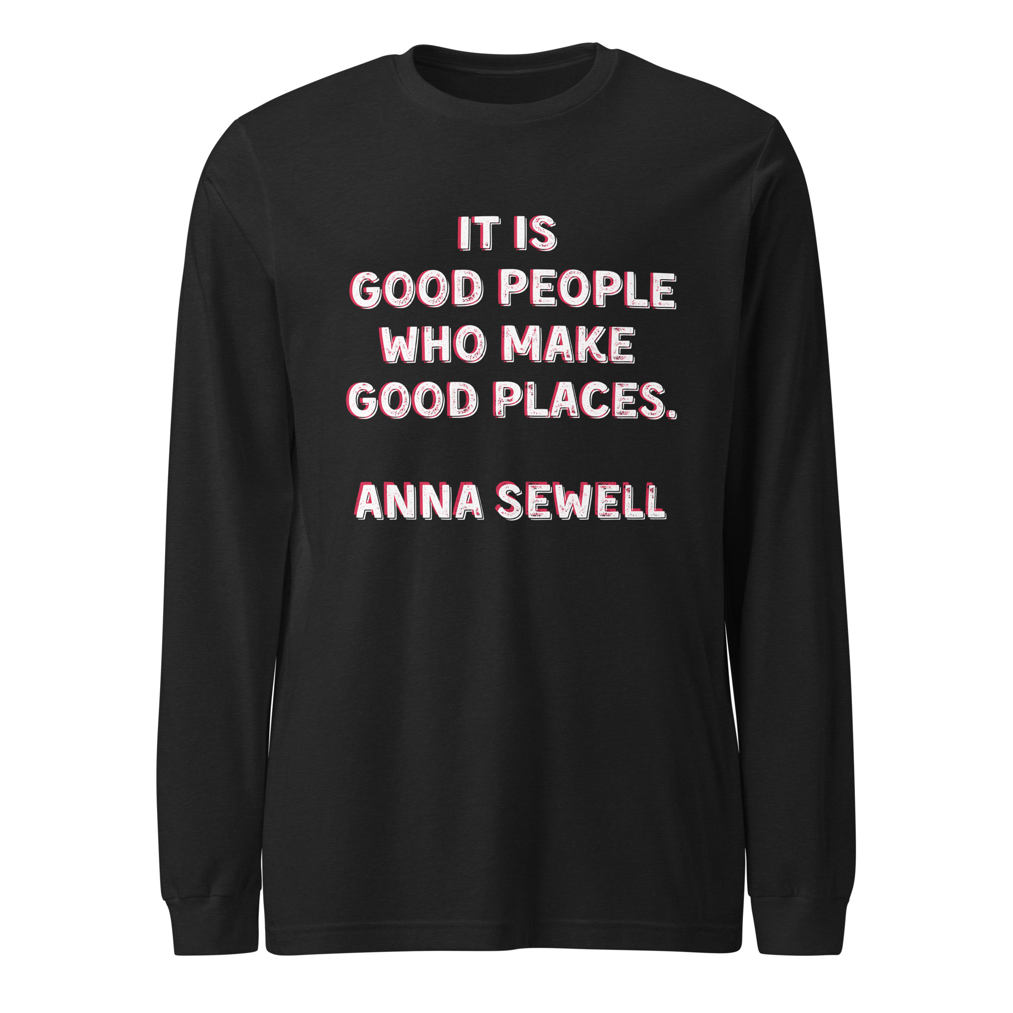 Good People Unisex Long Sleeve Tee