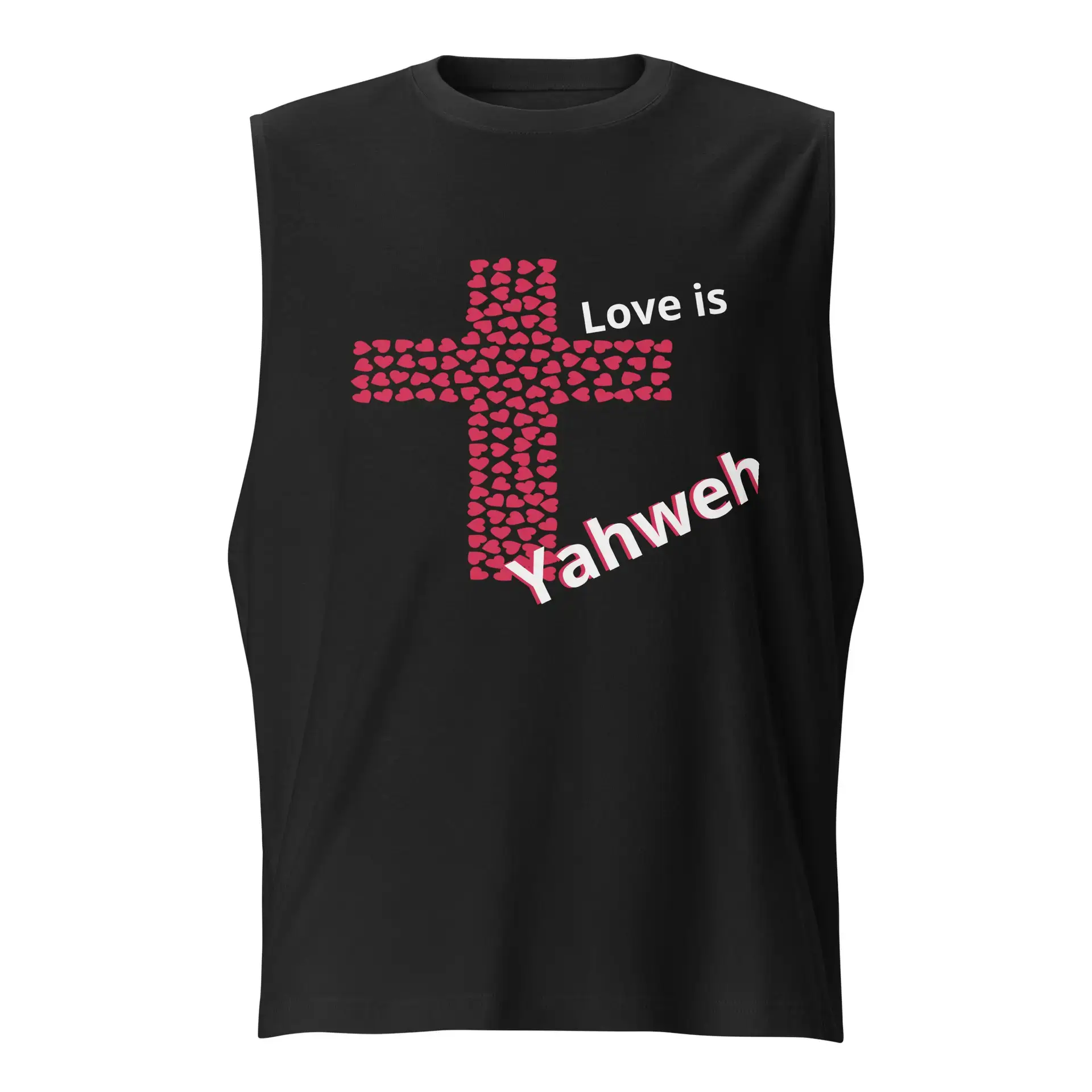 Love is Yahweh Muscle Shirt