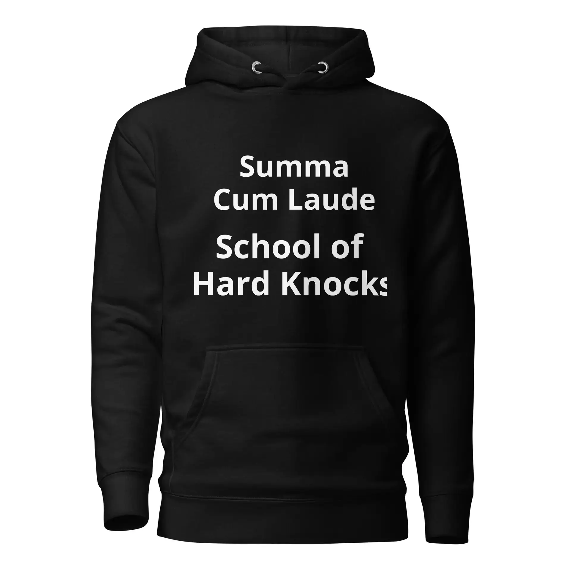 Summa Cum Laude School of Hard Knocks Unisex Hoodie