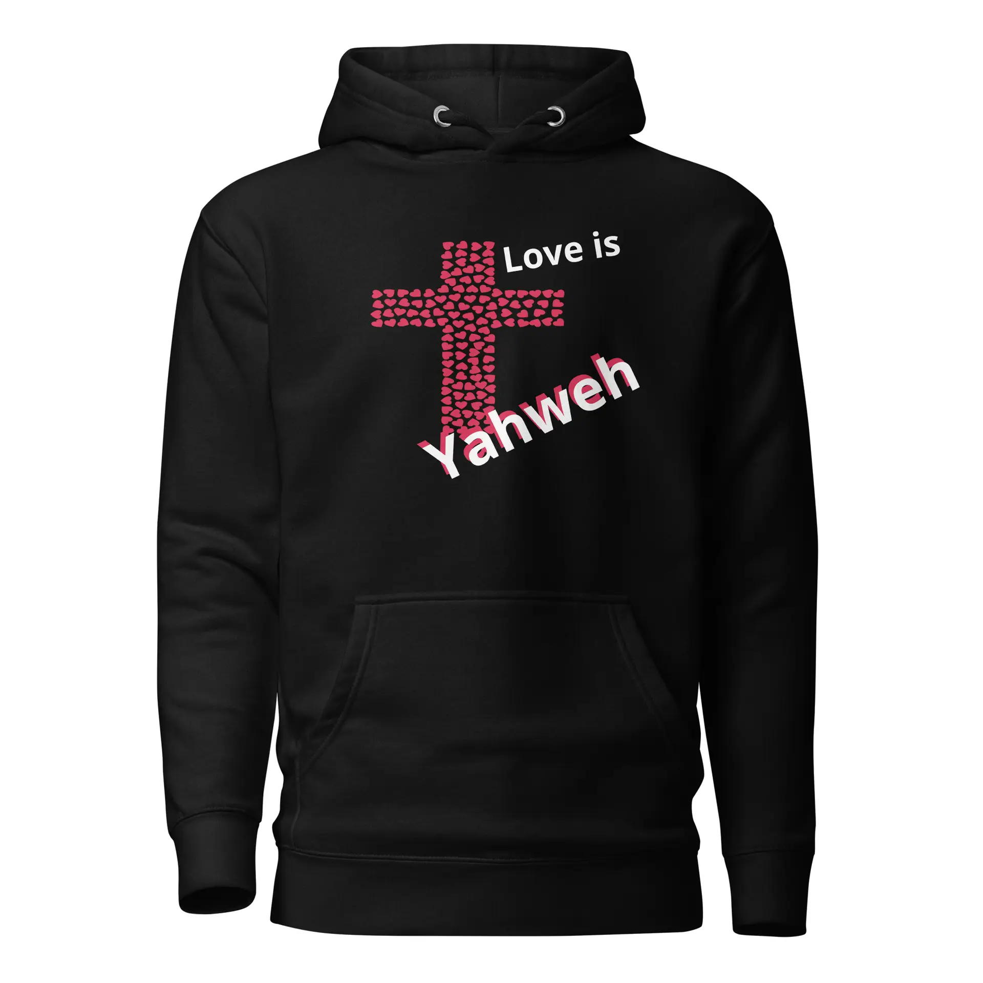 Love is Yahweh Unisex Hoodie