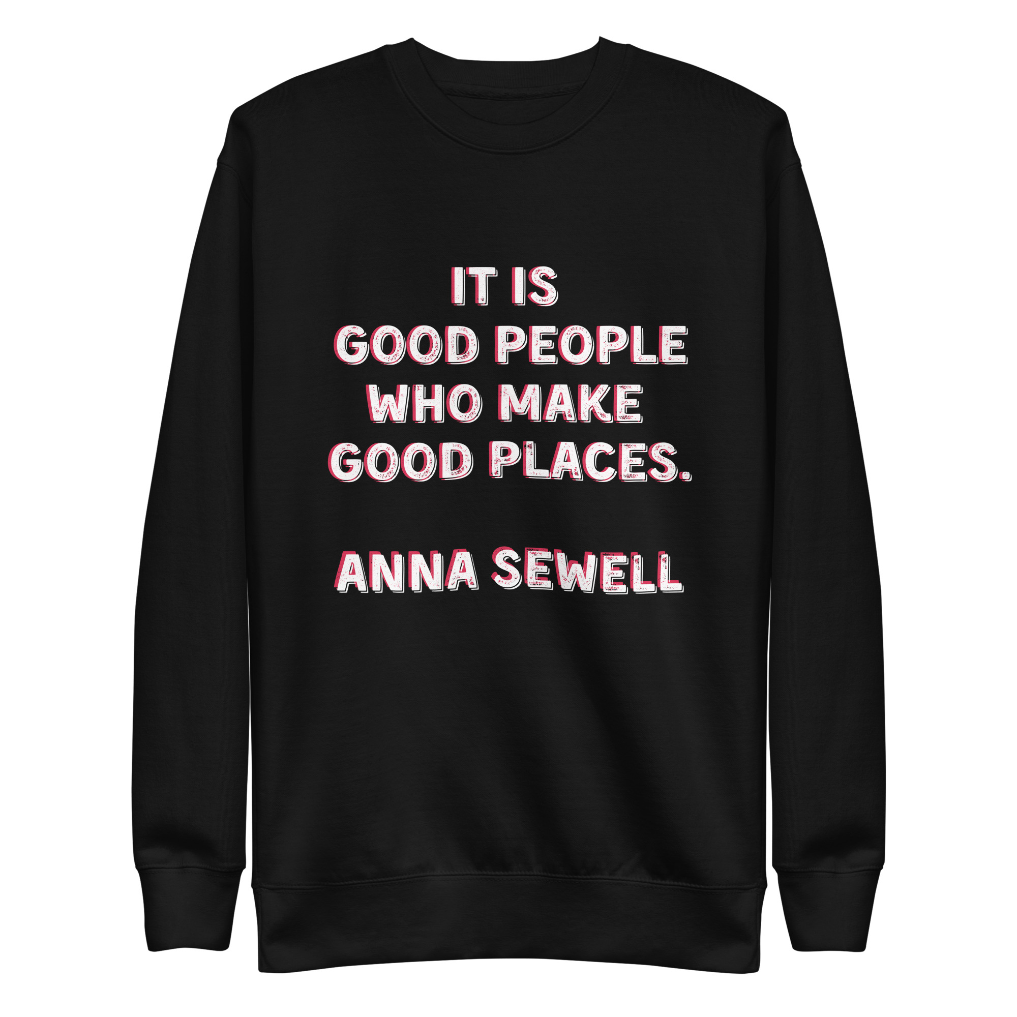 Good People Unisex Premium Sweatshirt