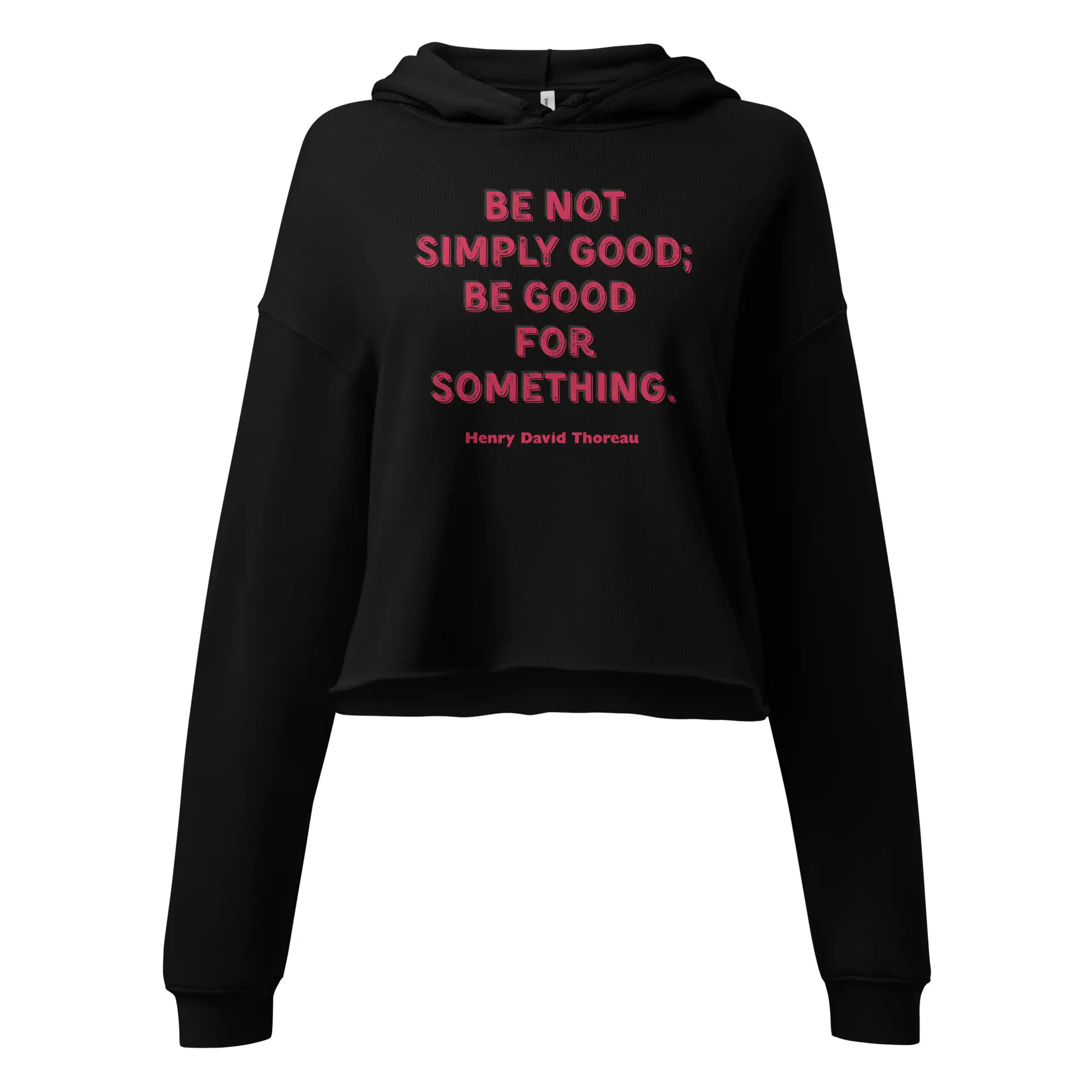 Be Good - Thoreau Crop Hoodie