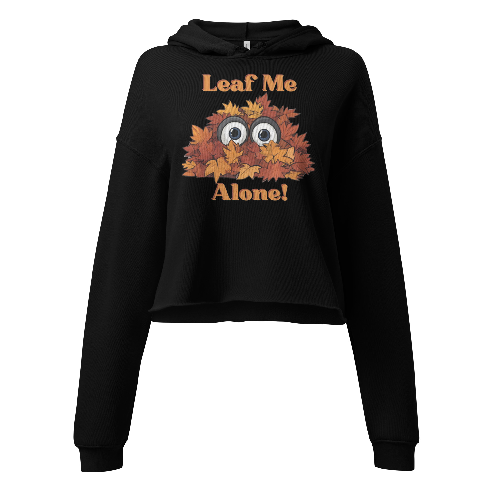 Leaf Me Alone Crop Hoodie