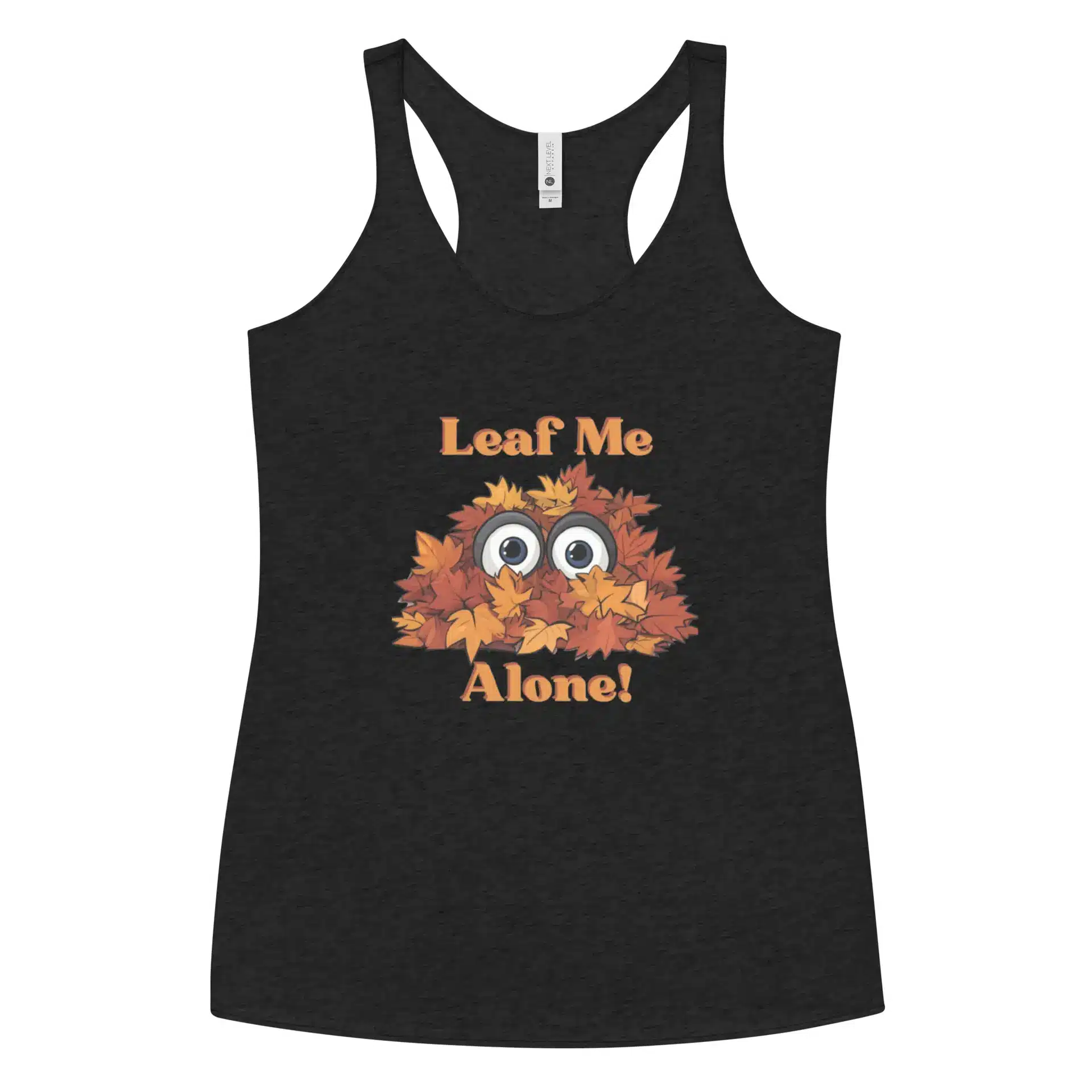 Leaf Me Alone Women's Racerback Tank
