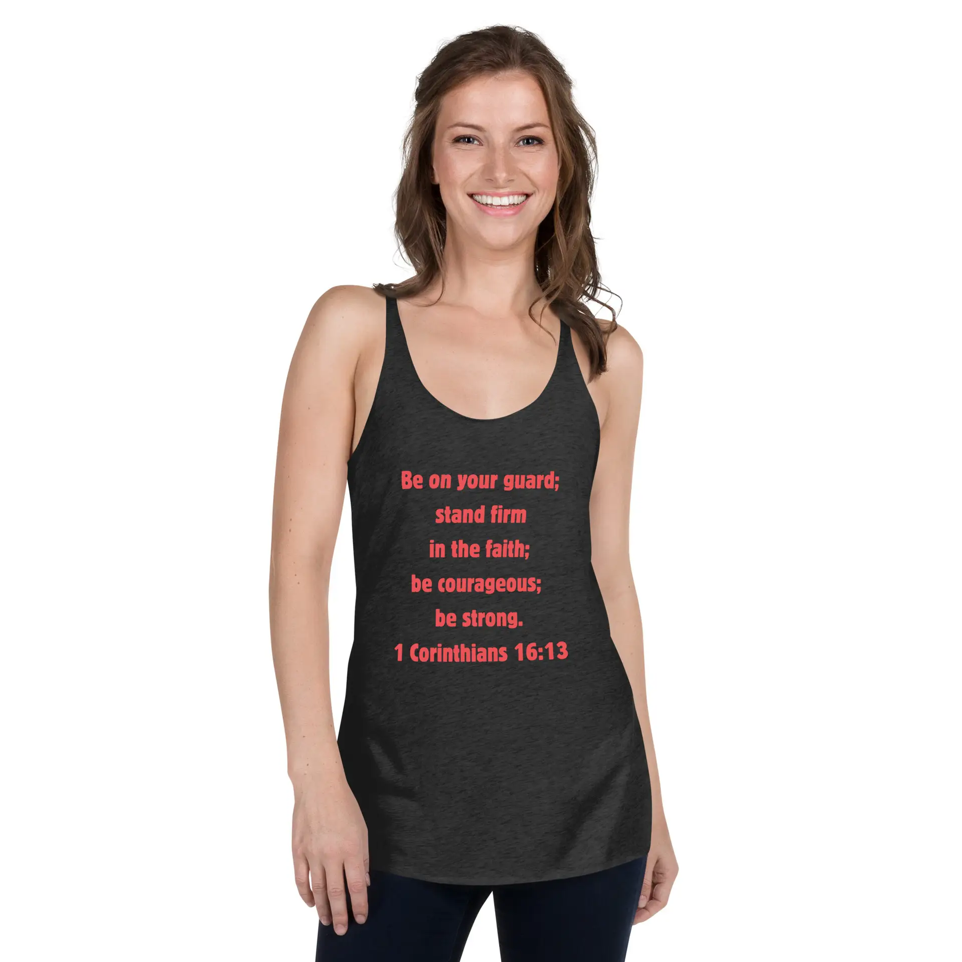 1 Corinthians 16:13 Women's Racerback Tank