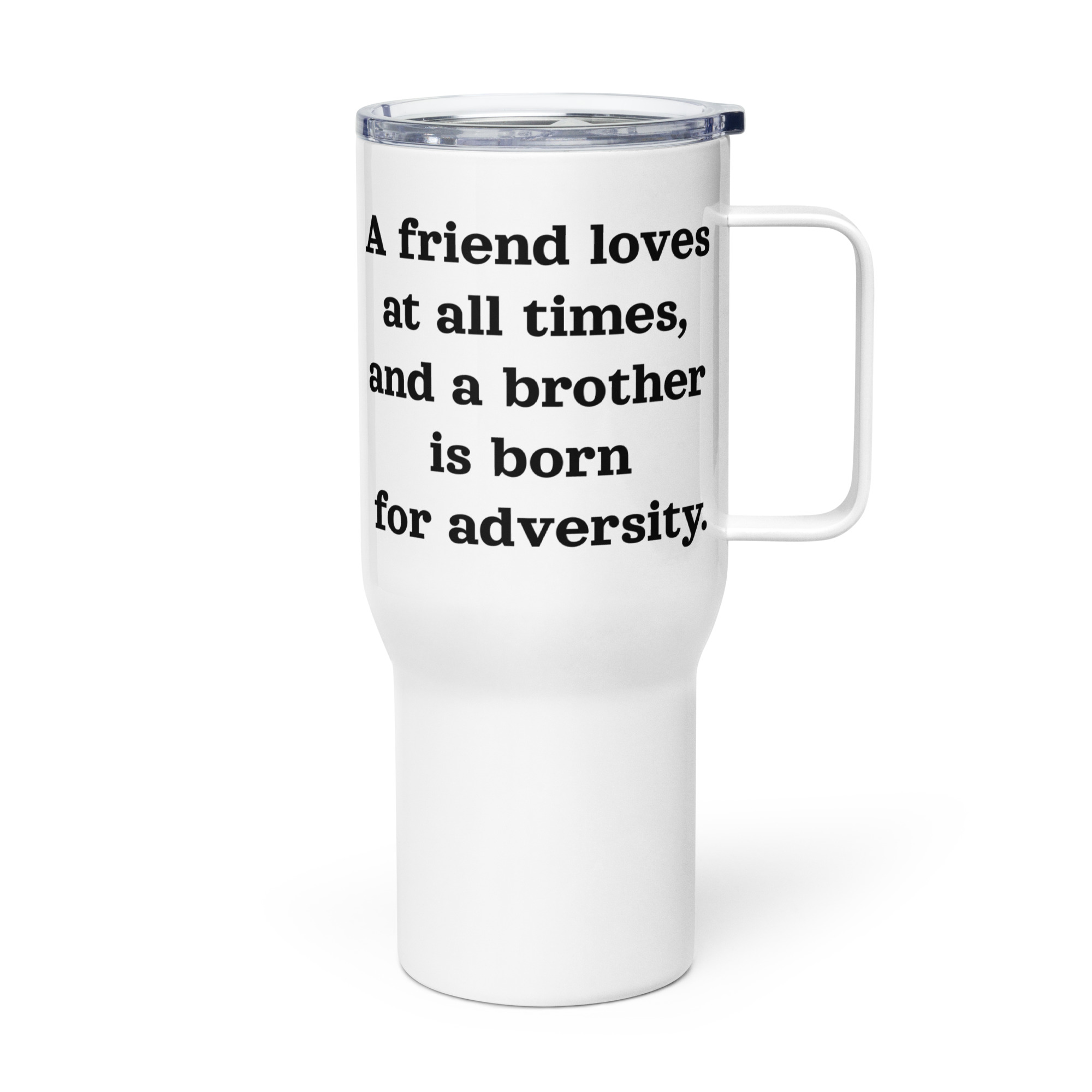 Proverbs 17:17 Brotherhood Travel Mug With A Handle