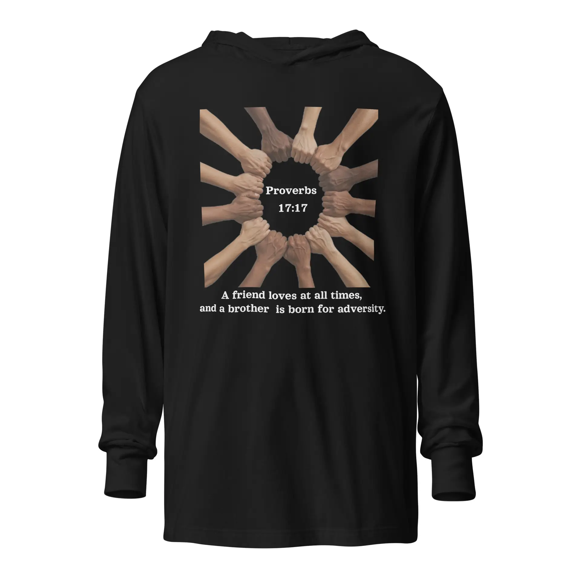 Proverbs 17:17 Brotherhood Hooded long-sleeve tee