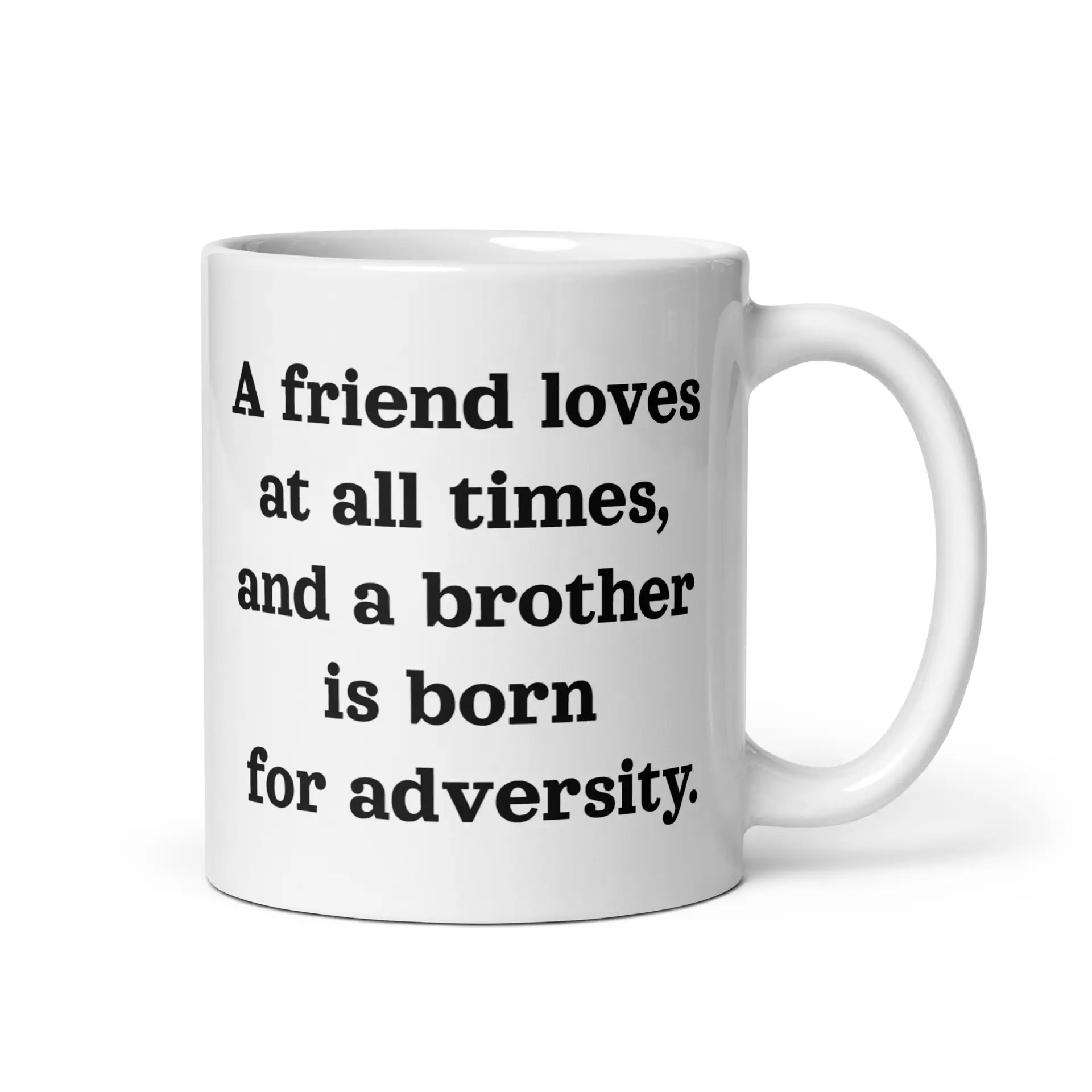 Proverbs 17:17 Brotherhood White glossy mug