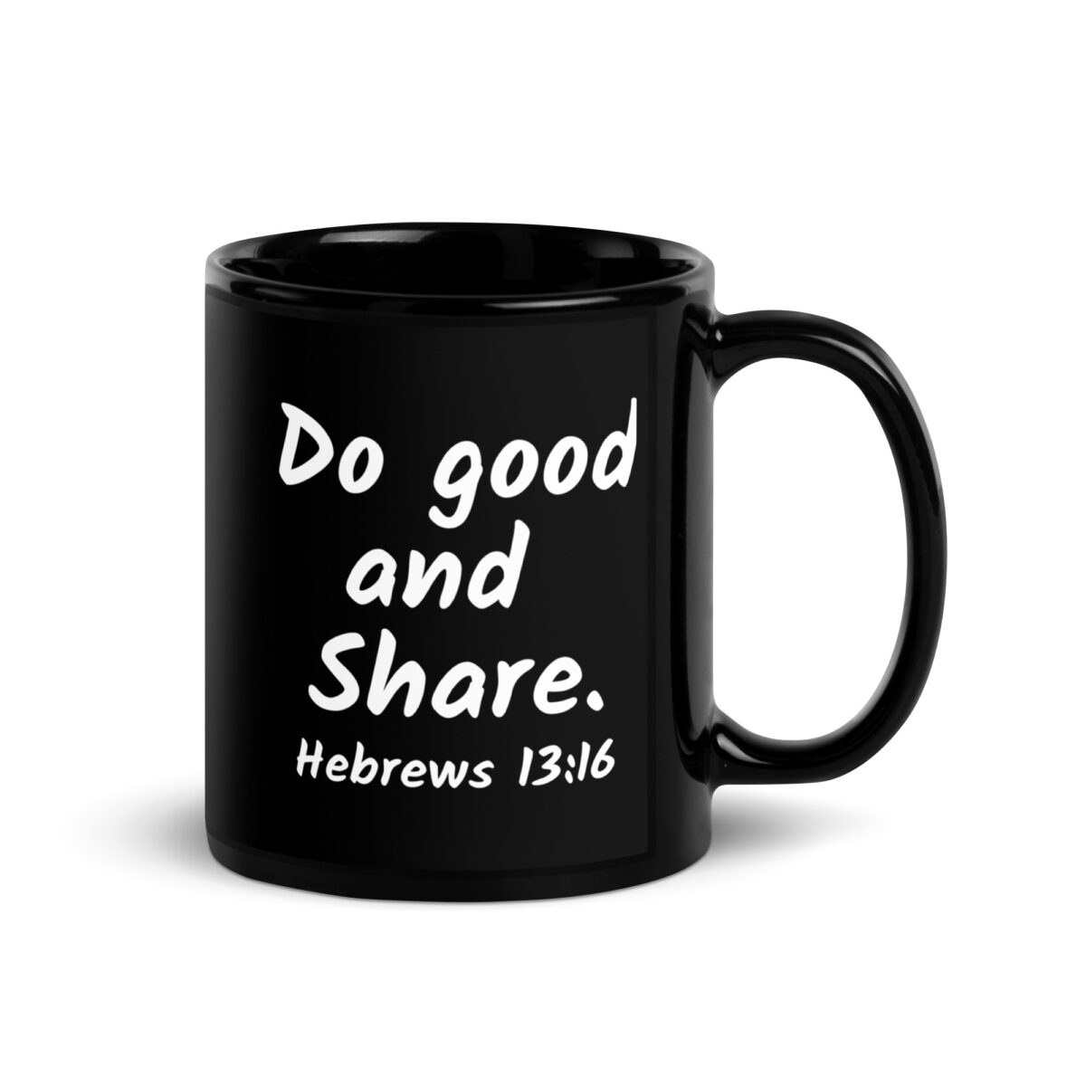 Hebrews 13-16 Do Good Share Black Glossy Mug