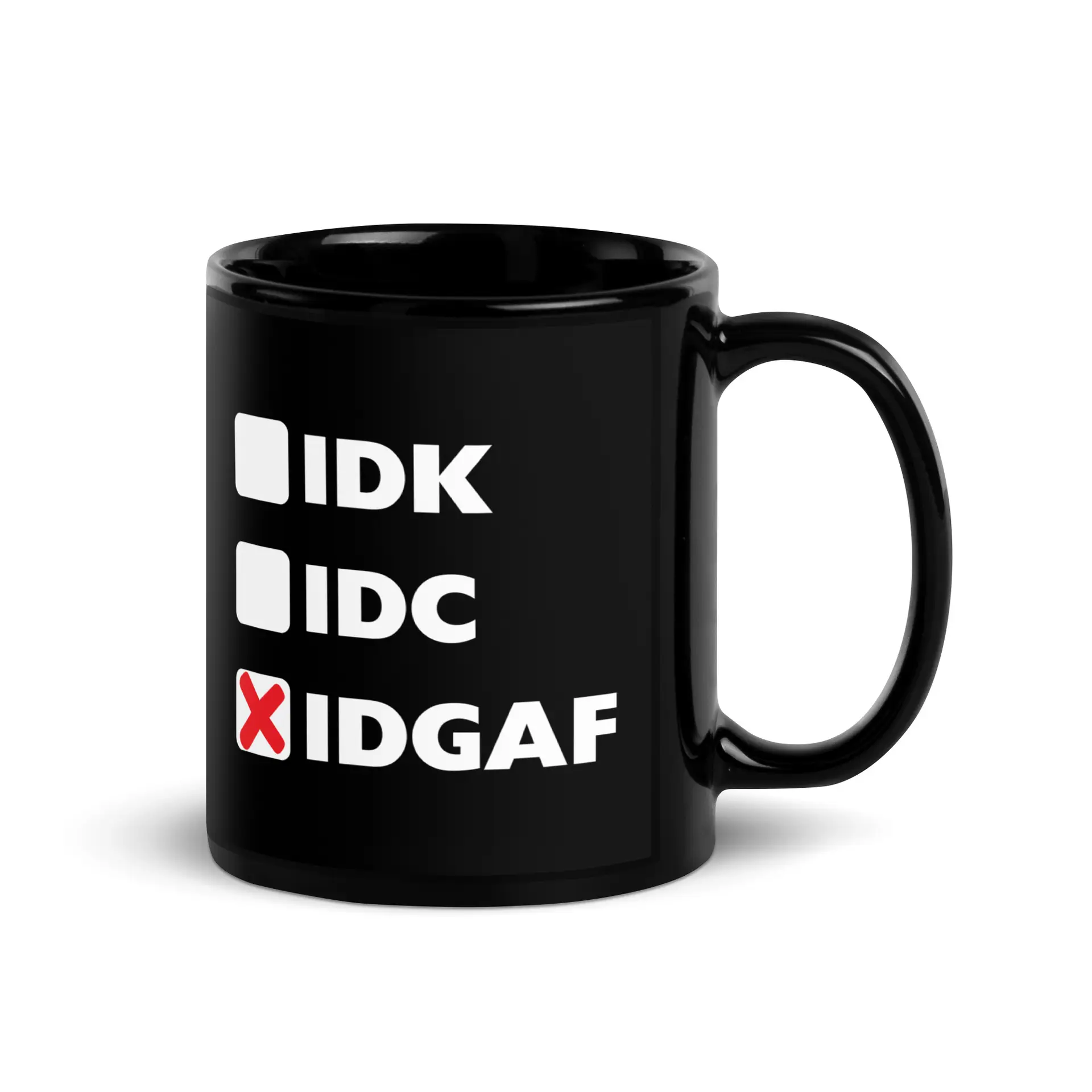 IDGAF Black Glossy Mug