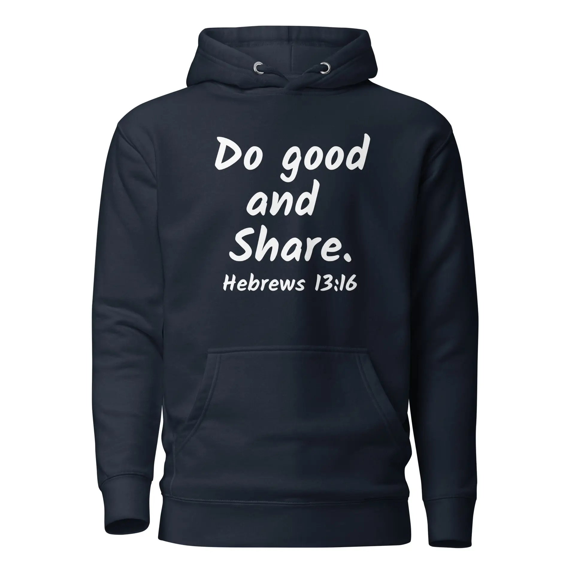 Hebrews 13-16 Do Good Share Unisex Hoodie