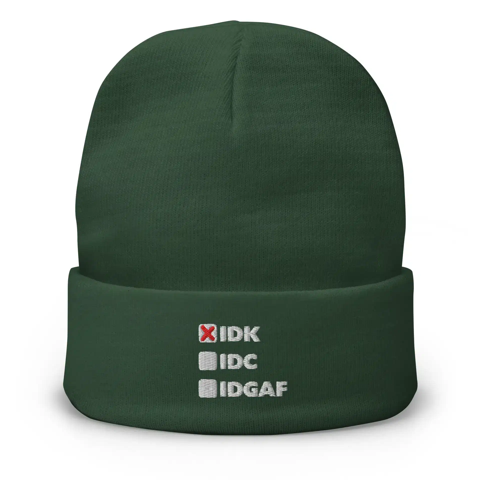 IDK (x), IDC, IDGAF Embroidered Beanie