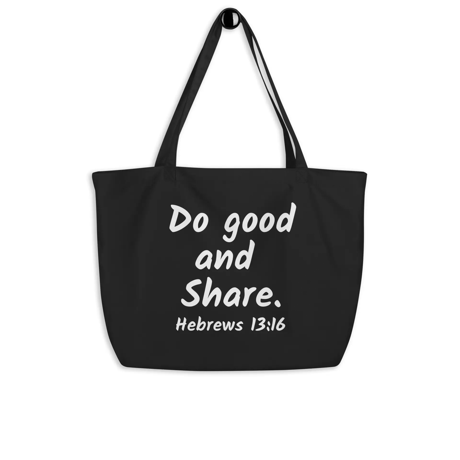 Hebrews 13-16 Do Good Share Large organic tote bag