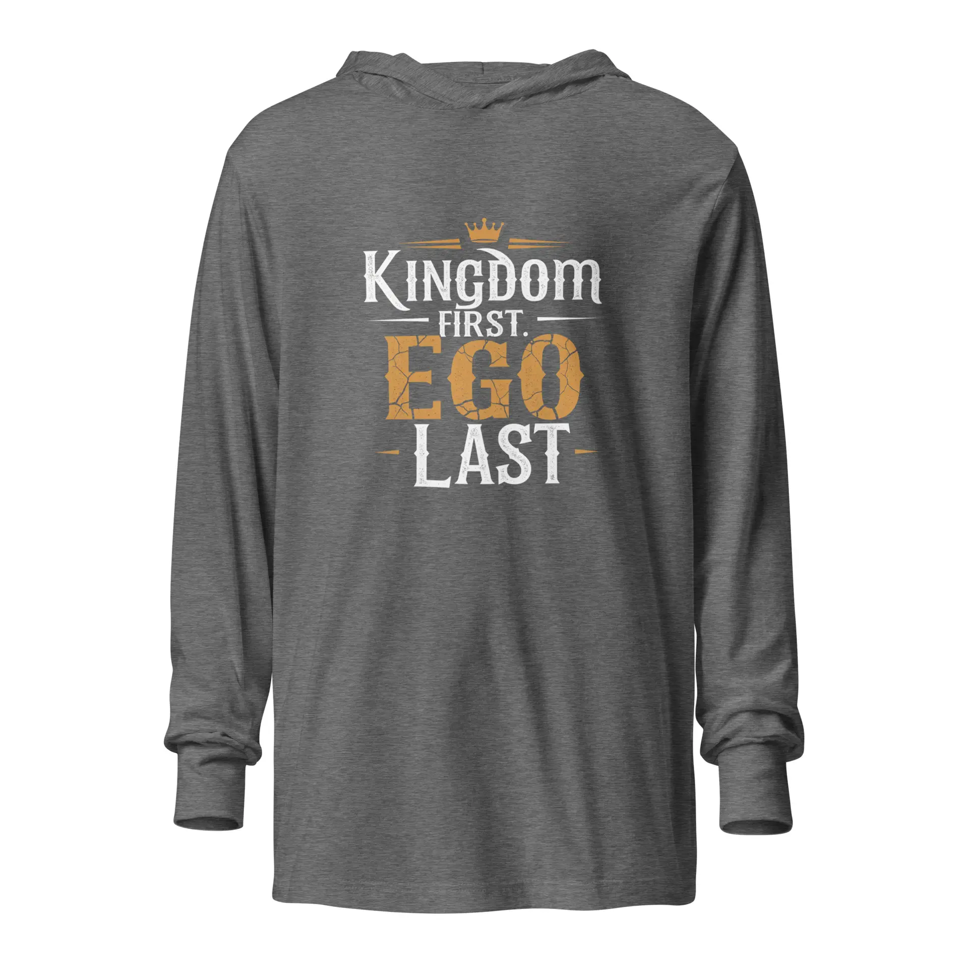 Kingdom First, Ego Last Hooded long-sleeve tee